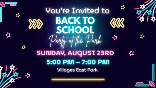 An invitation for a Back to School Party at the Park. The design features colorful neon text and graphics on a dark blue background with event details listed.