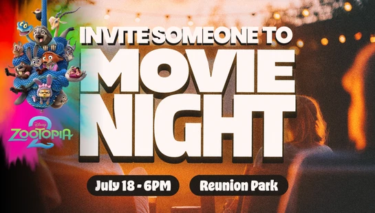 A colorful graphic inviting someone to a movie night. It features characters from Zootopia 2 and says 'July 18, 6PM at Reunion Park'.