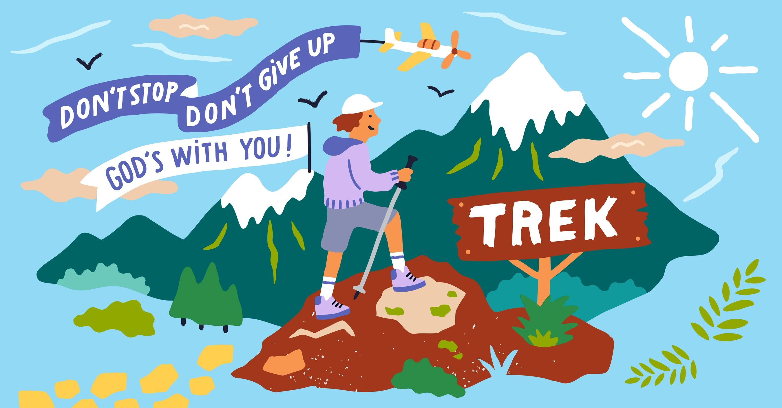 A colorful illustration of a person hiking. Banners in the sky read, "Don't stop, don't give up," and "God's with you!"