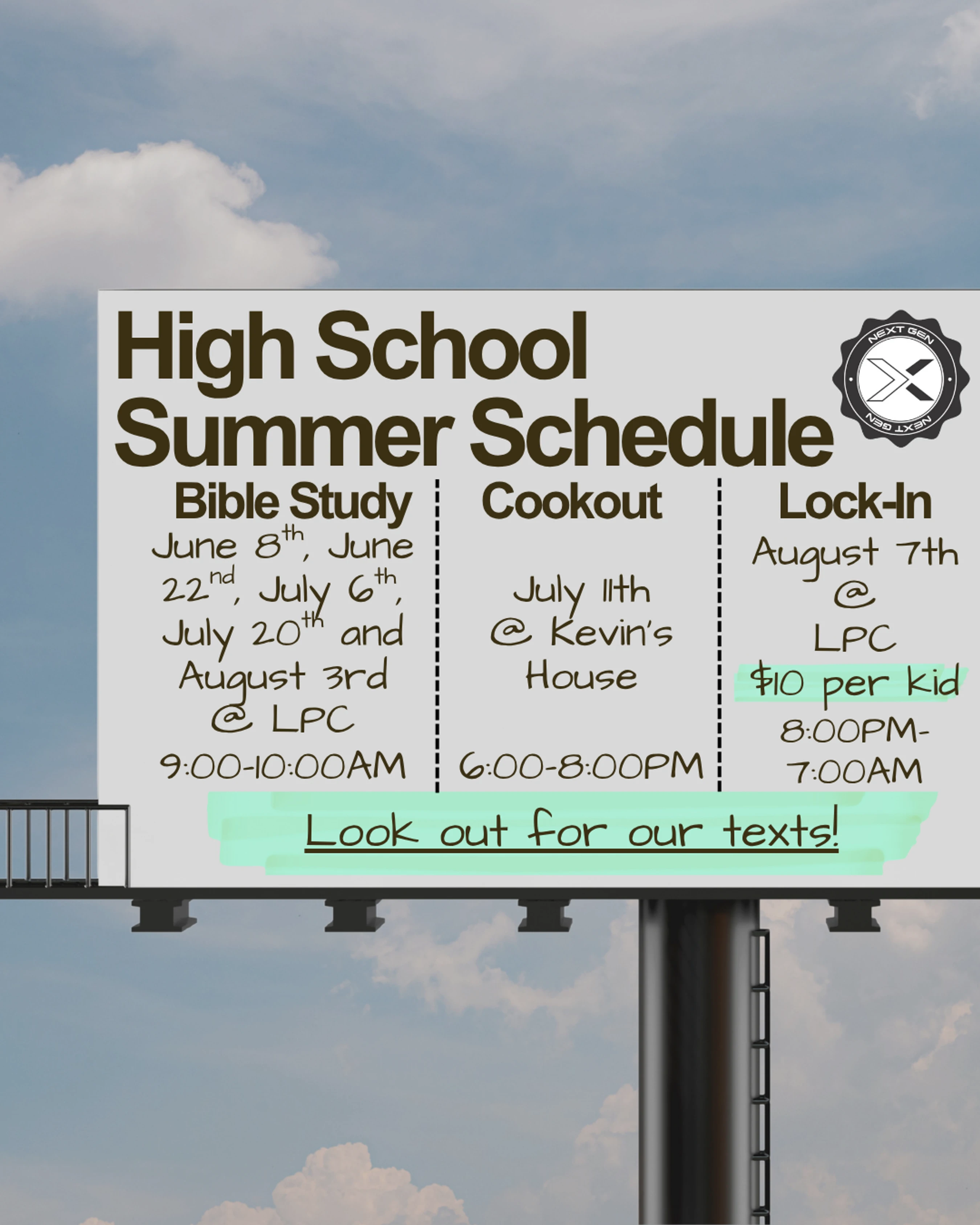 A billboard against a cloudy sky shows a high school summer schedule for Bible Study, a cookout, and a lock-in, with dates, times, and locations listed.
