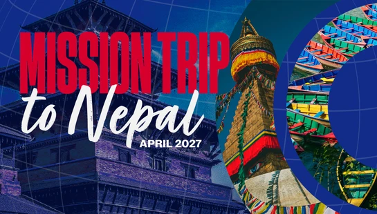A promotional graphic for a mission trip to Nepal in April 2027, featuring a collage of a temple, a stupa, and colorful boats against a blue background.
