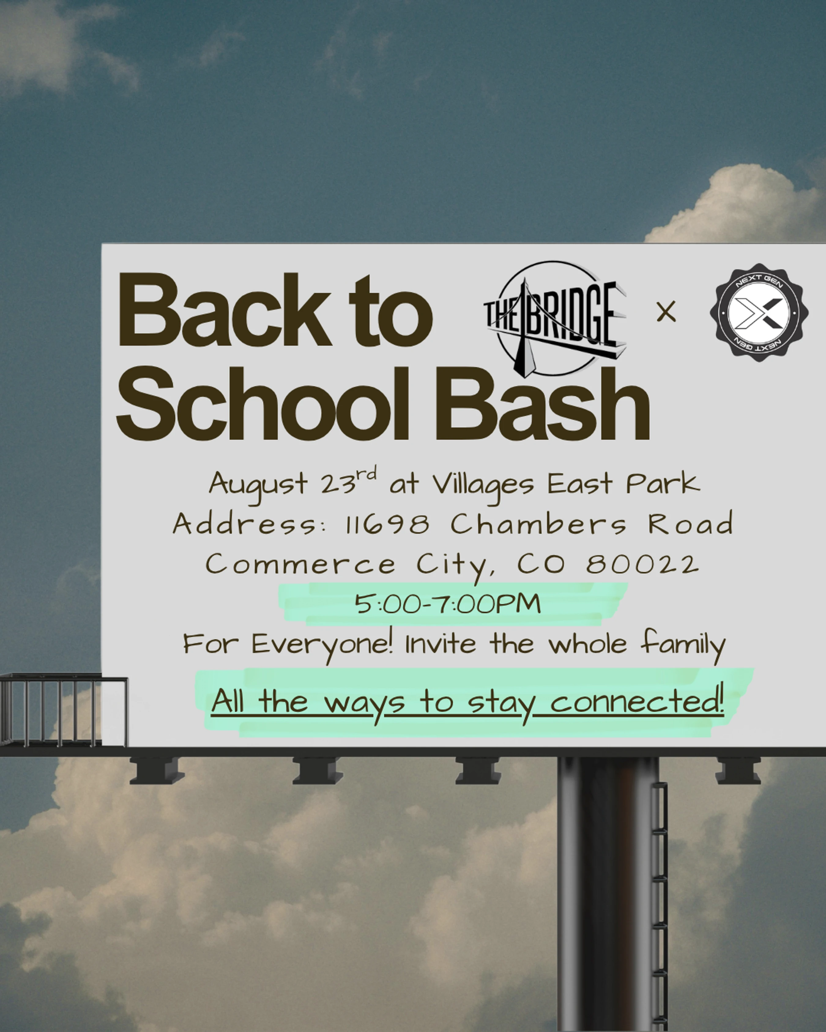 A billboard against a cloudy sky advertises a 'Back to School Bash' on August 23rd in Commerce City, CO, hosted by The Bridge and Next Gen.