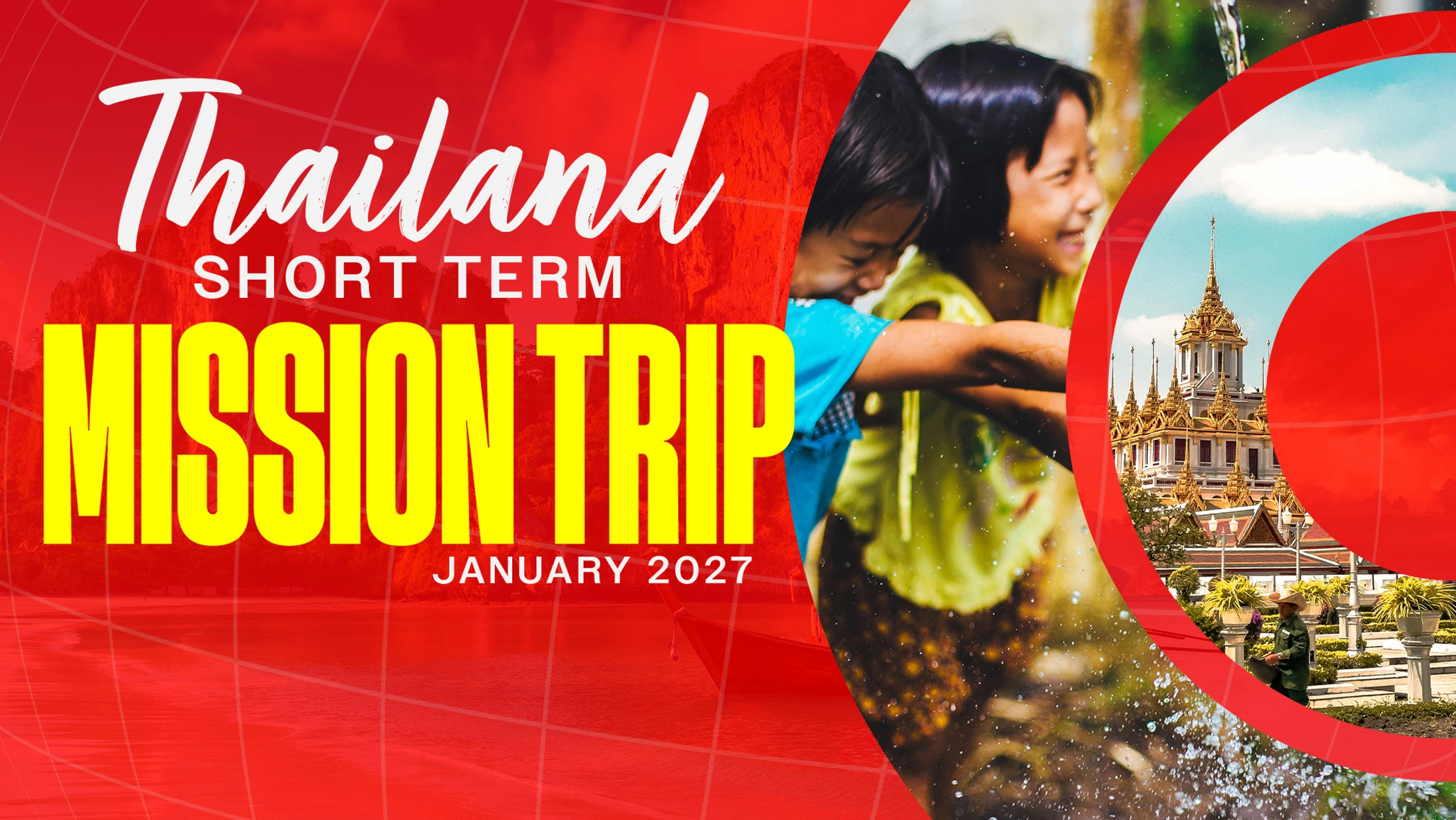 A red promotional graphic for a mission trip to Thailand, featuring images of smiling children playing in water and an ornate Thai temple.