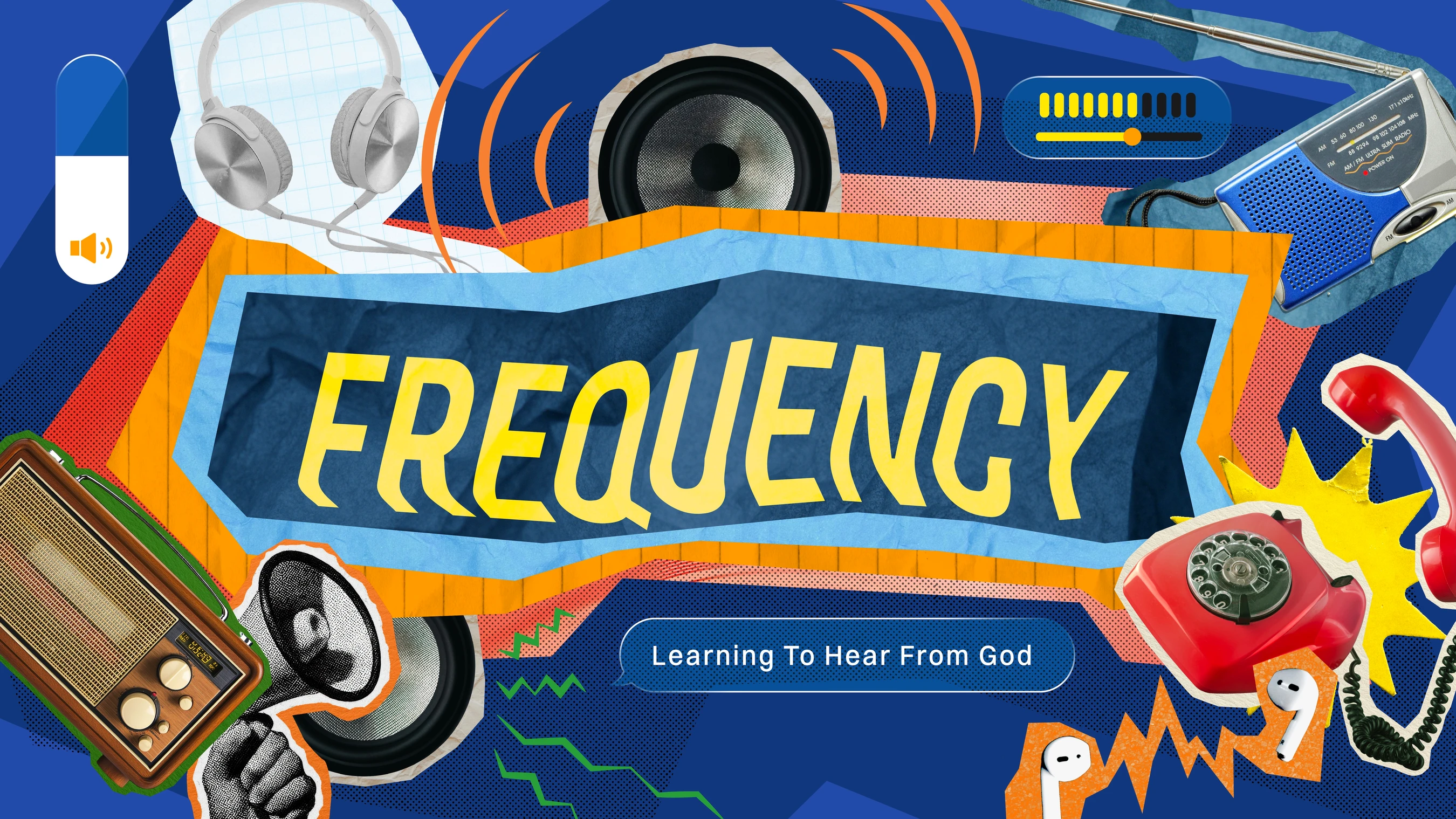 A colorful collage with 'FREQUENCY' in yellow text. It features radios, headphones, and speakers, with text below that says 'Learning To Hear From God'.