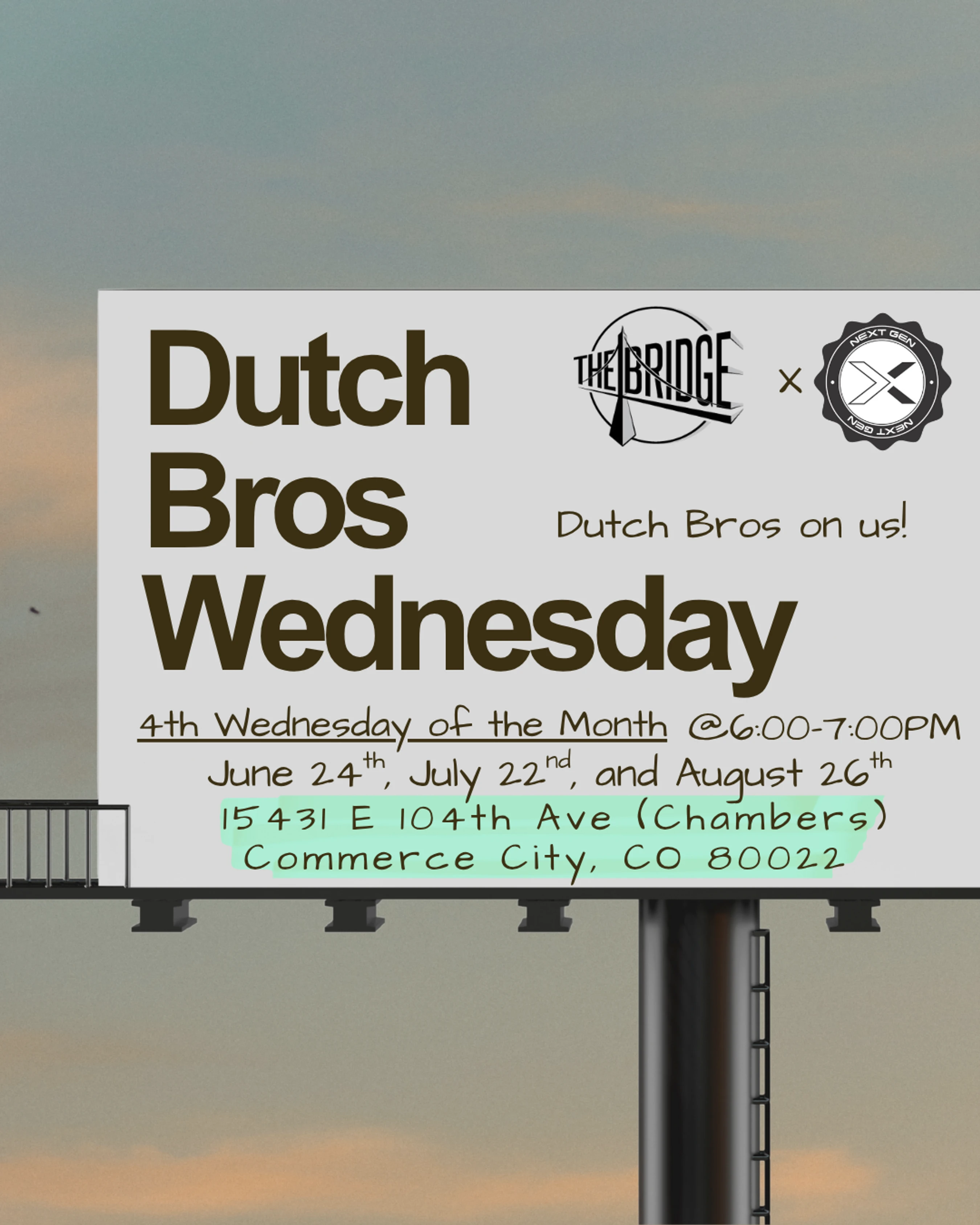 A digital graphic of a billboard against a dusky sky, advertising a 'Dutch Bros Wednesday' event with dates, time, and location in Commerce City, CO.
