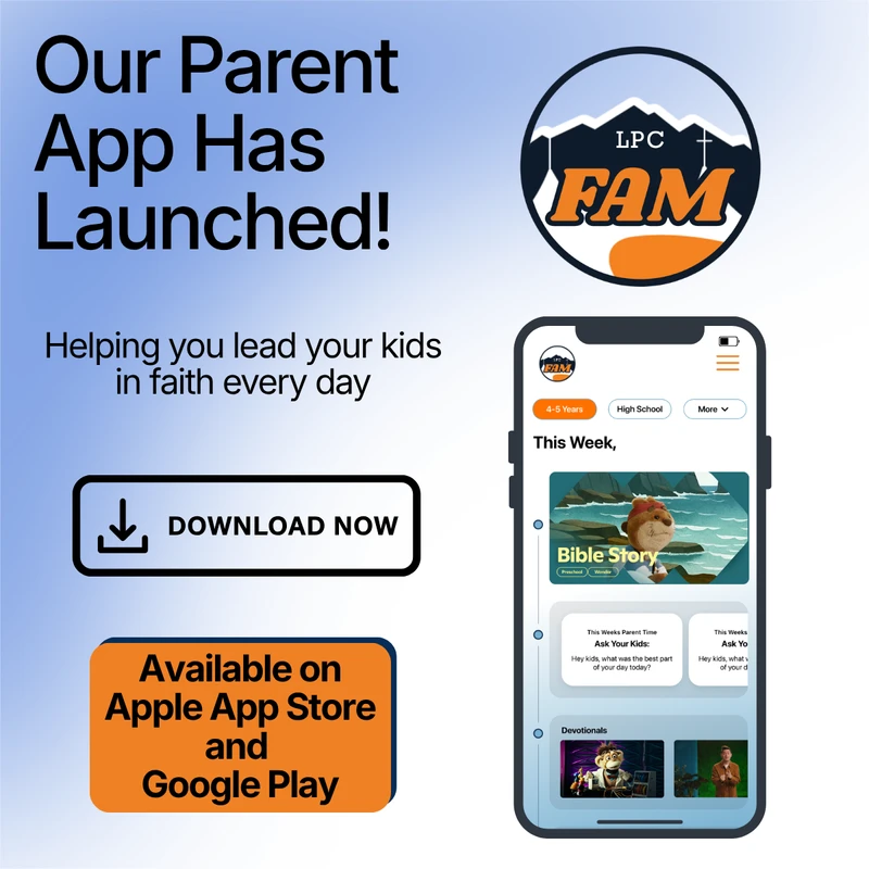 A promotional graphic for a new parent app called LPC FAM, showing the app's interface on a smartphone with faith-based content for children.