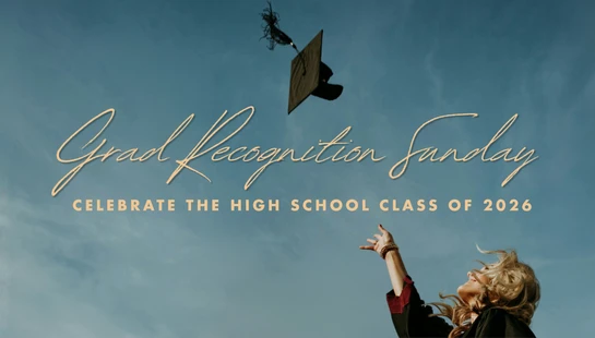 A young woman in a graduation gown joyfully tosses her cap into the blue sky. Text reads "Grad Recognition Sunday, Celebrate the High School Class of 2026."
