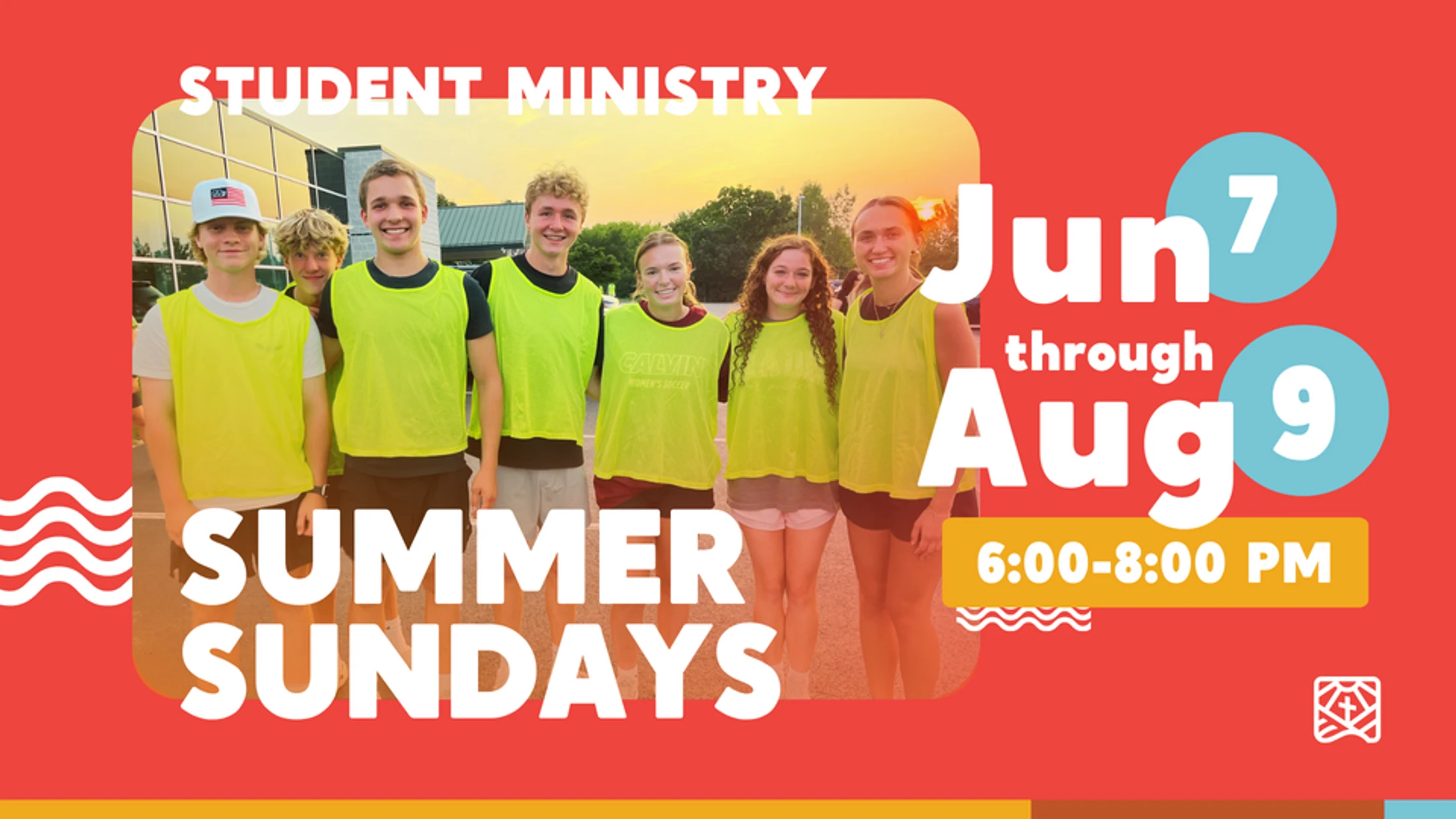 An event graphic for Student Ministry Summer Sundays, showing smiling teens in yellow pinnies. Text lists dates from June 7 through August 9, 6:00-8:00 PM.