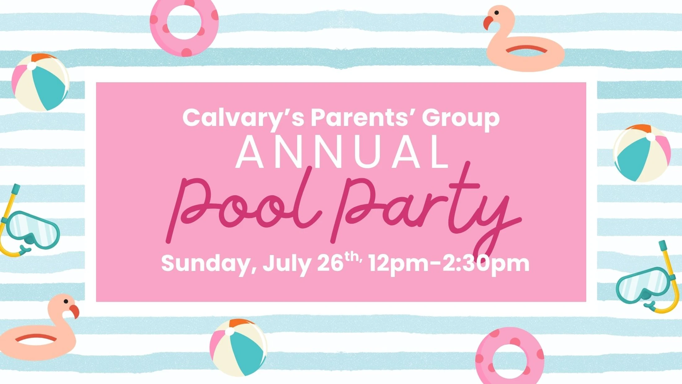 An illustrated invitation for an annual pool party. The text is in a pink box over a blue and white striped background with pool toys.