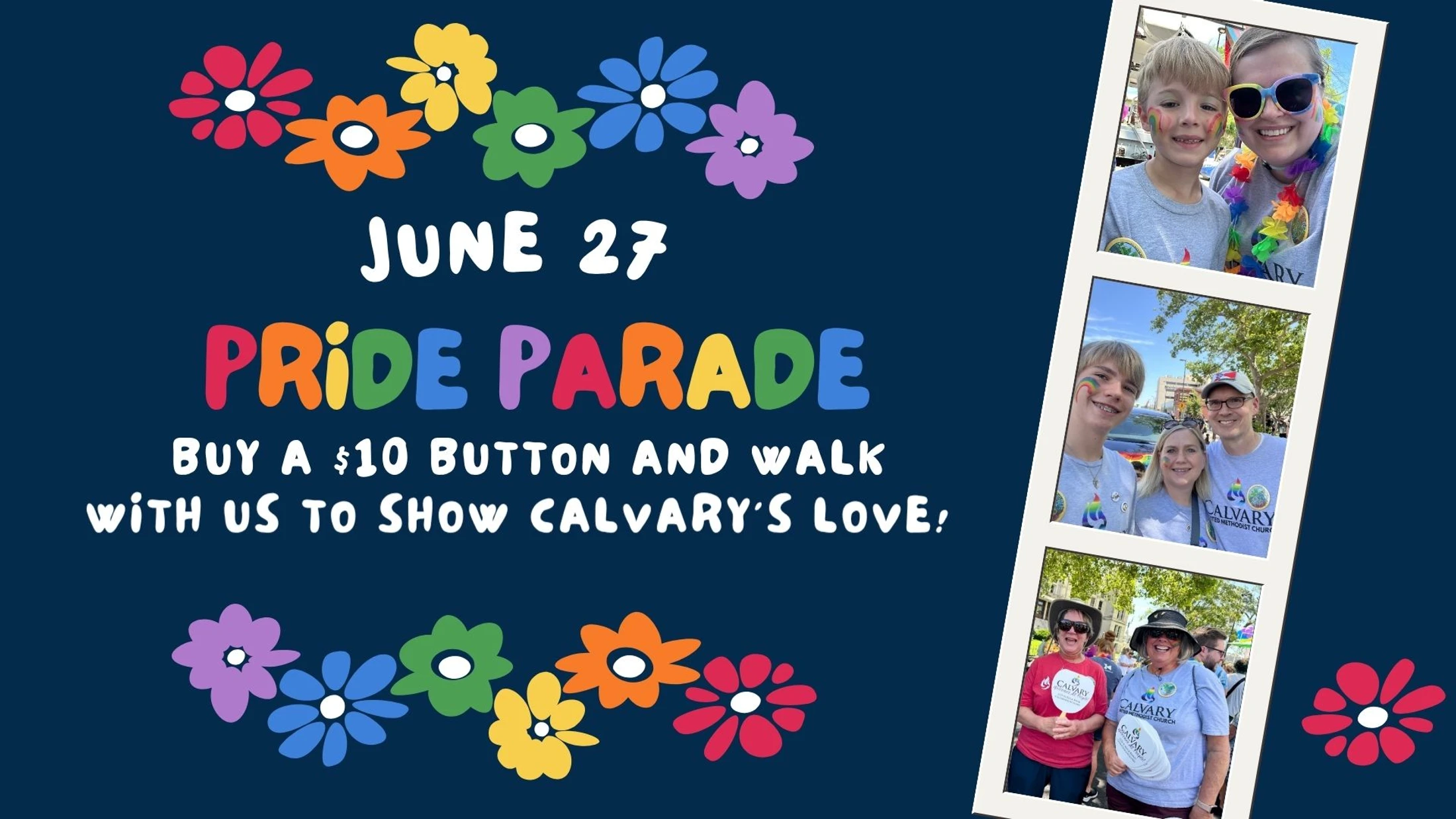 A graphic promoting a Pride Parade on June 27. It features photos of people from Calvary Church and invites others to walk with them.