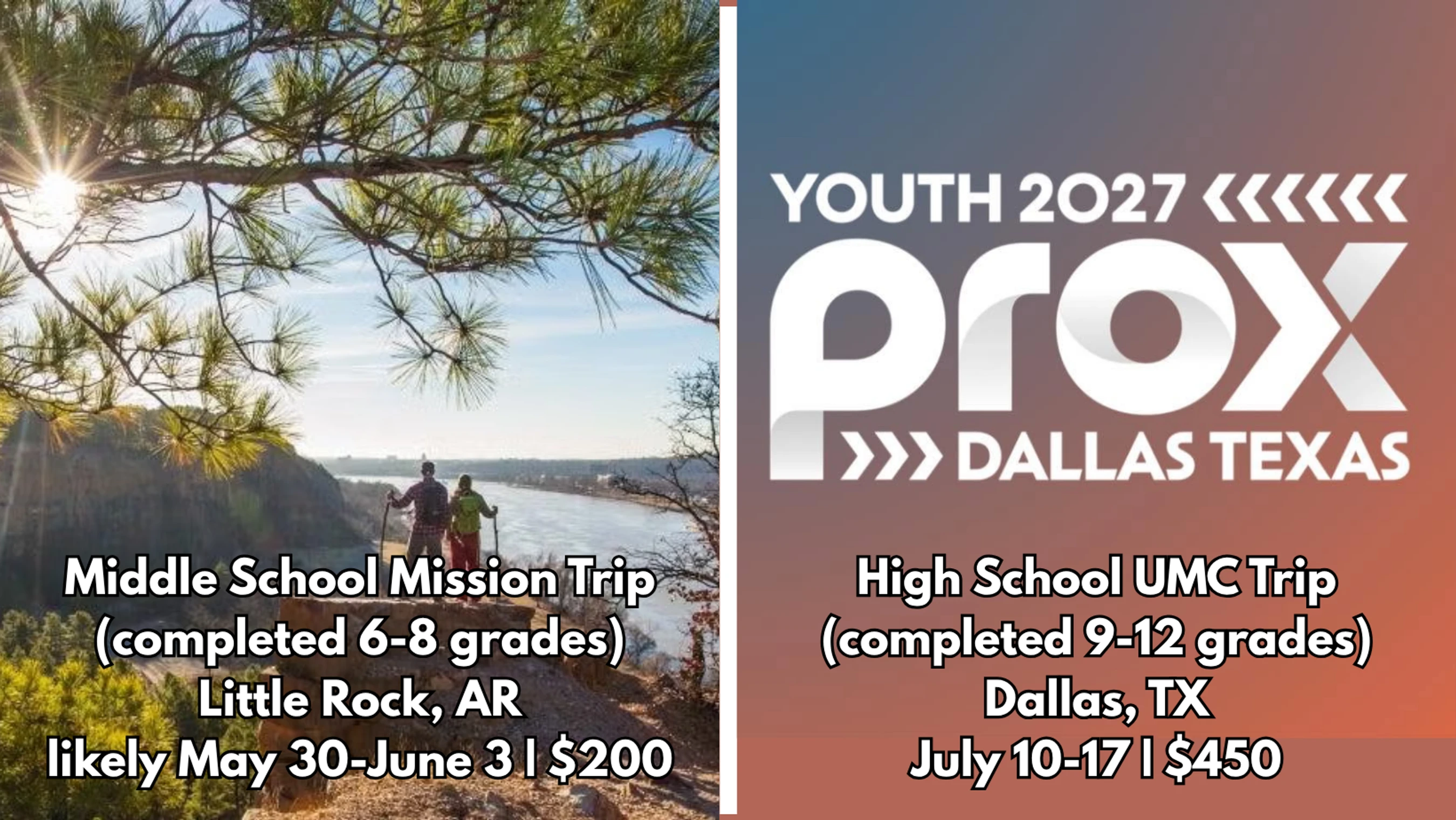A graphic promoting two youth trips. Left: Middle school mission trip to Little Rock, AR. Right: High school UMC trip to Dallas, TX with event logo.