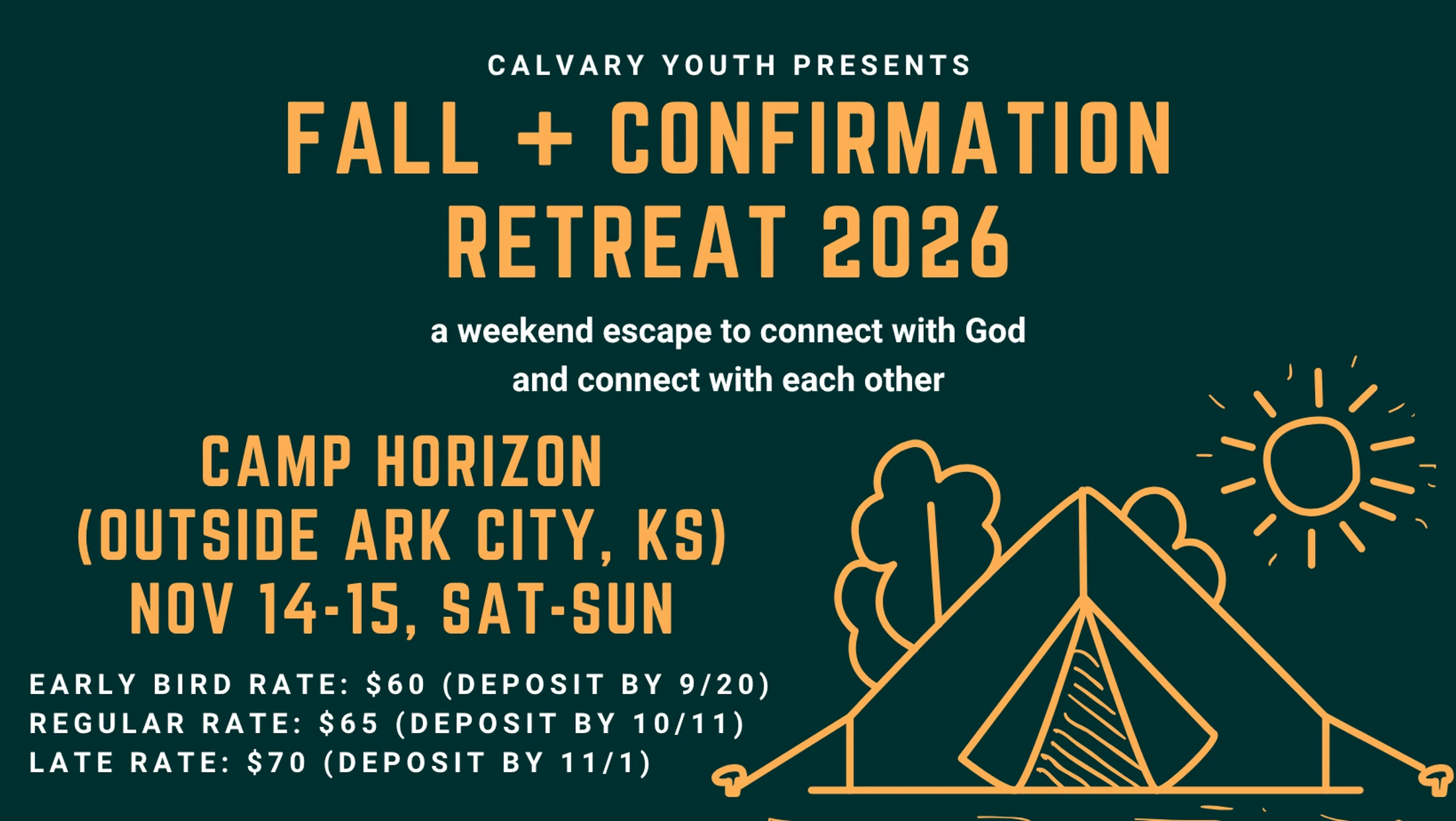 Promotional graphic for the Calvary Youth Fall and Confirmation Retreat 2026, showing event details like date, location, and cost over a camping illustration.