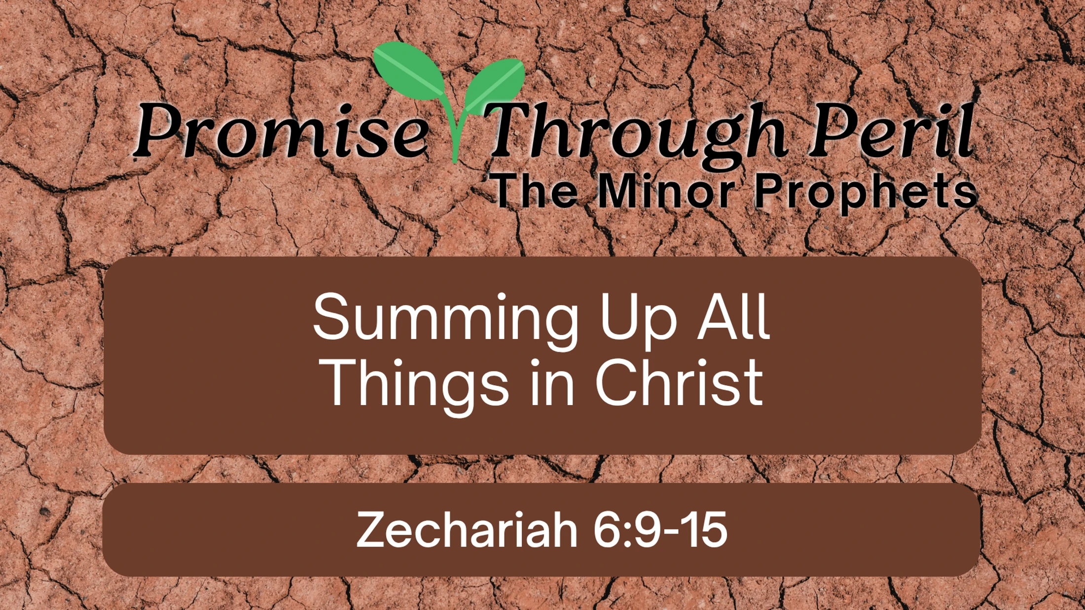 Summing Up All Things in Christ