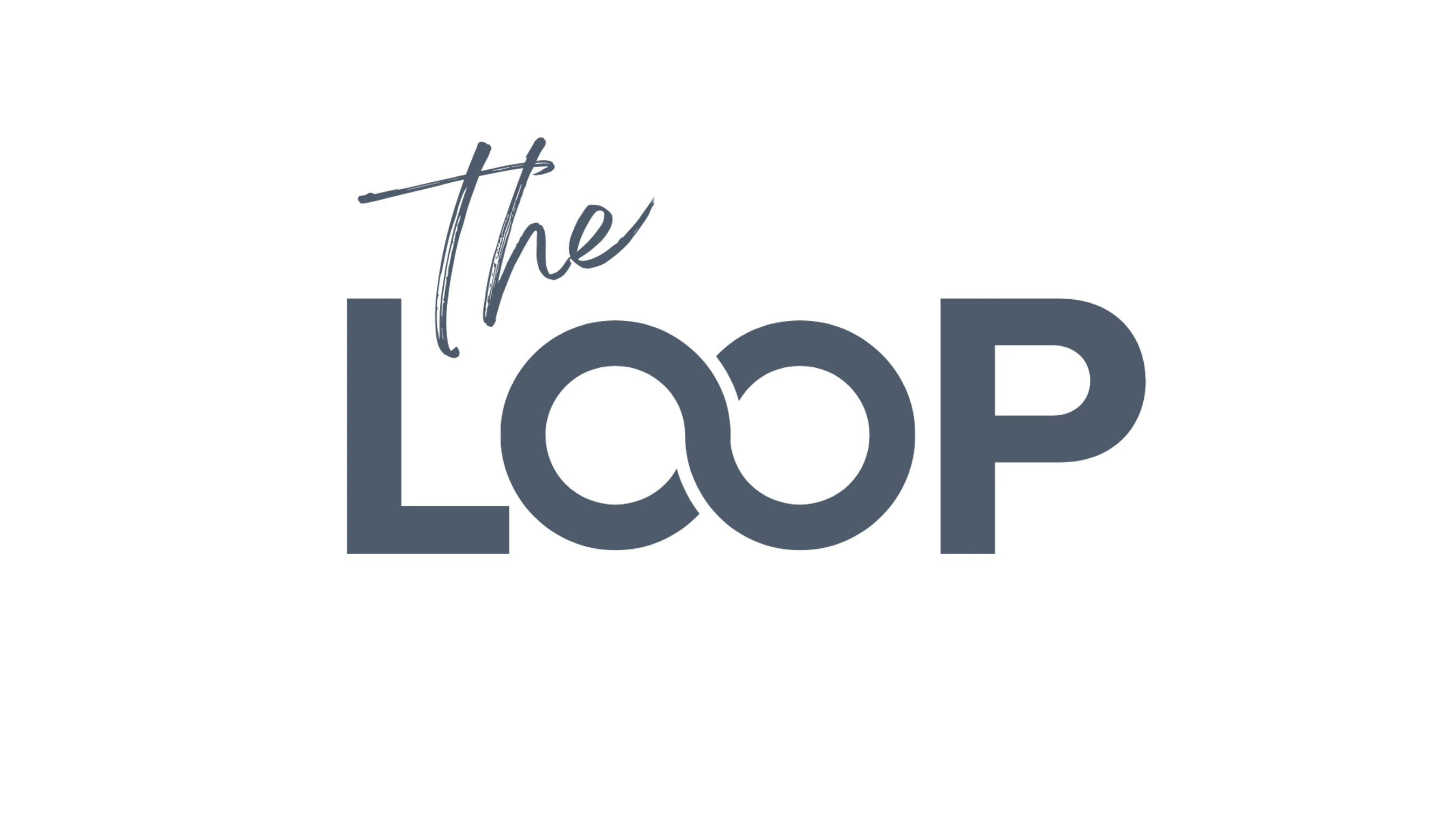 The Loop logo in a dark blue-gray. "The" is in a cursive font above "LOOP" in a bold sans-serif font, where the two Os form an infinity symbol.