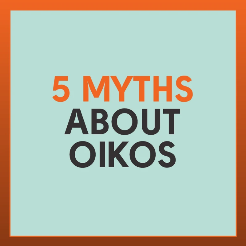 5 Myths about Oikos
