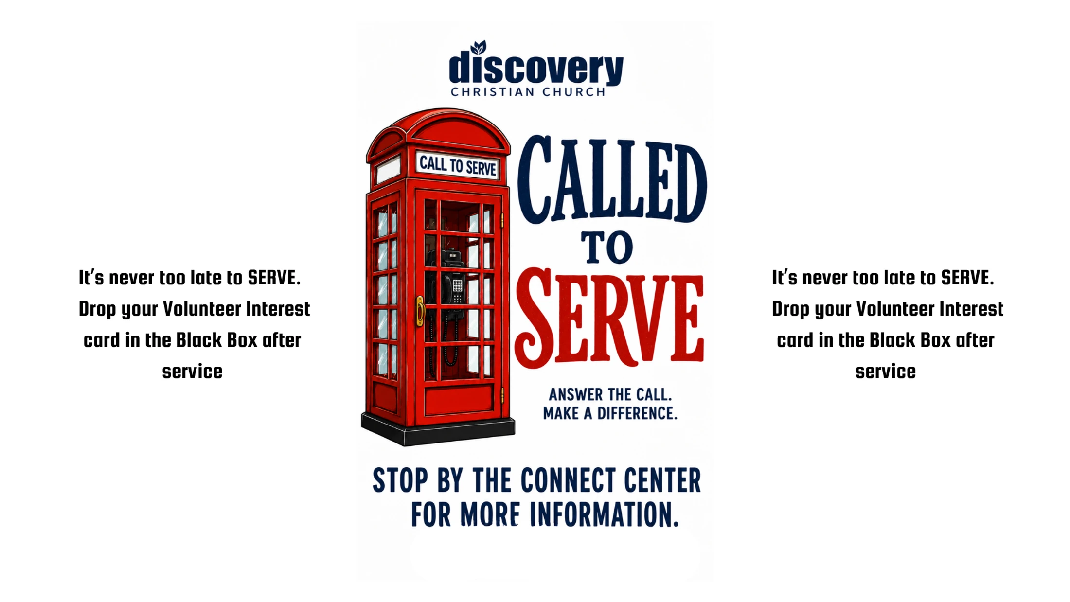 A graphic for church volunteering with a red telephone booth and text that reads 'Called to Serve. Answer the Call. Make a Difference.'
