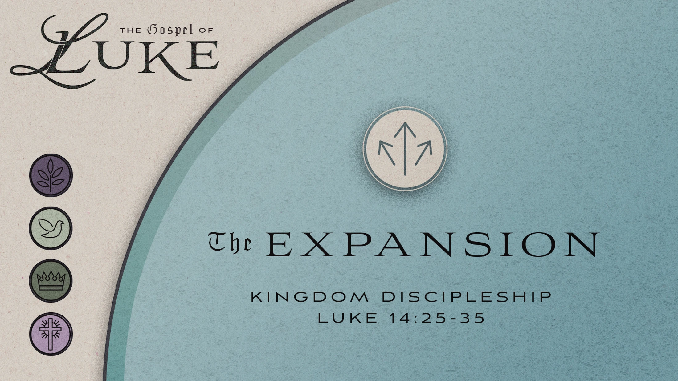 A sermon graphic for a series on the Gospel of Luke. The title is 'The Expansion' with the theme 'Kingdom Discipleship' from Luke 14:25-35.