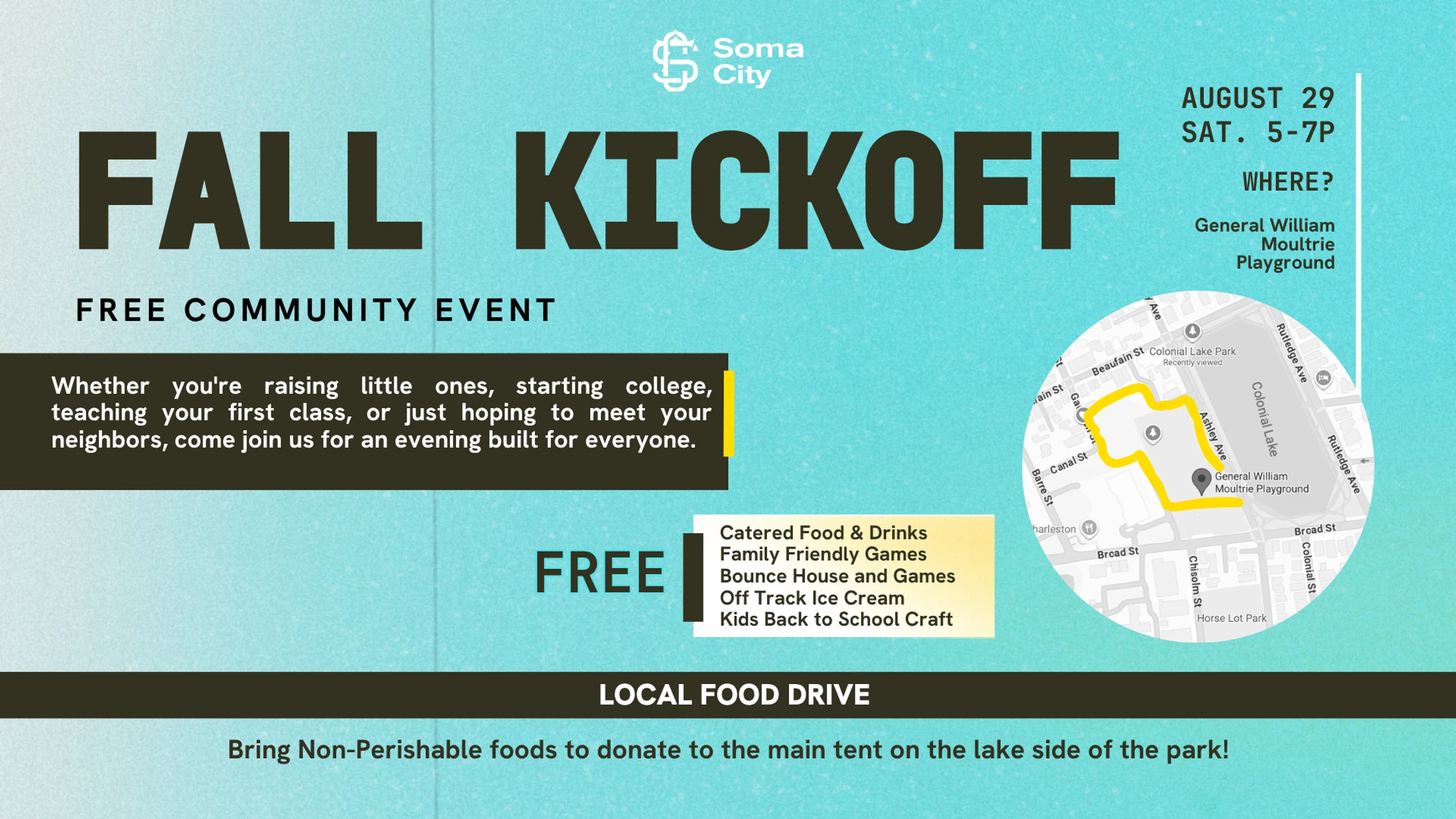 A flyer for a Fall Kickoff community event with details about free food, games, and a local food drive. Includes date, time, and a map to the location.