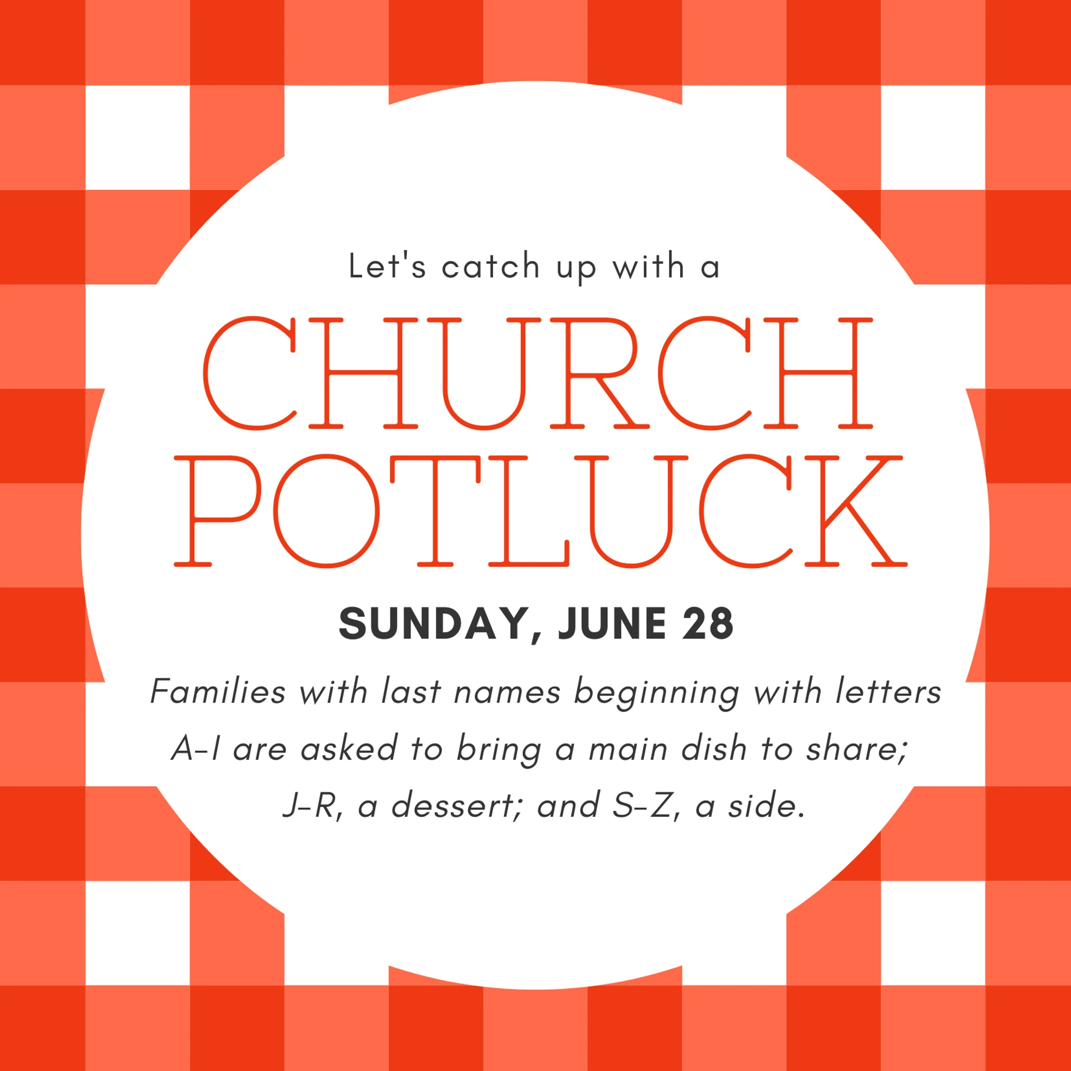 An announcement for a church potluck on Sunday, June 28, set against a red and white gingham pattern. A white circle details what dish to bring by last name.