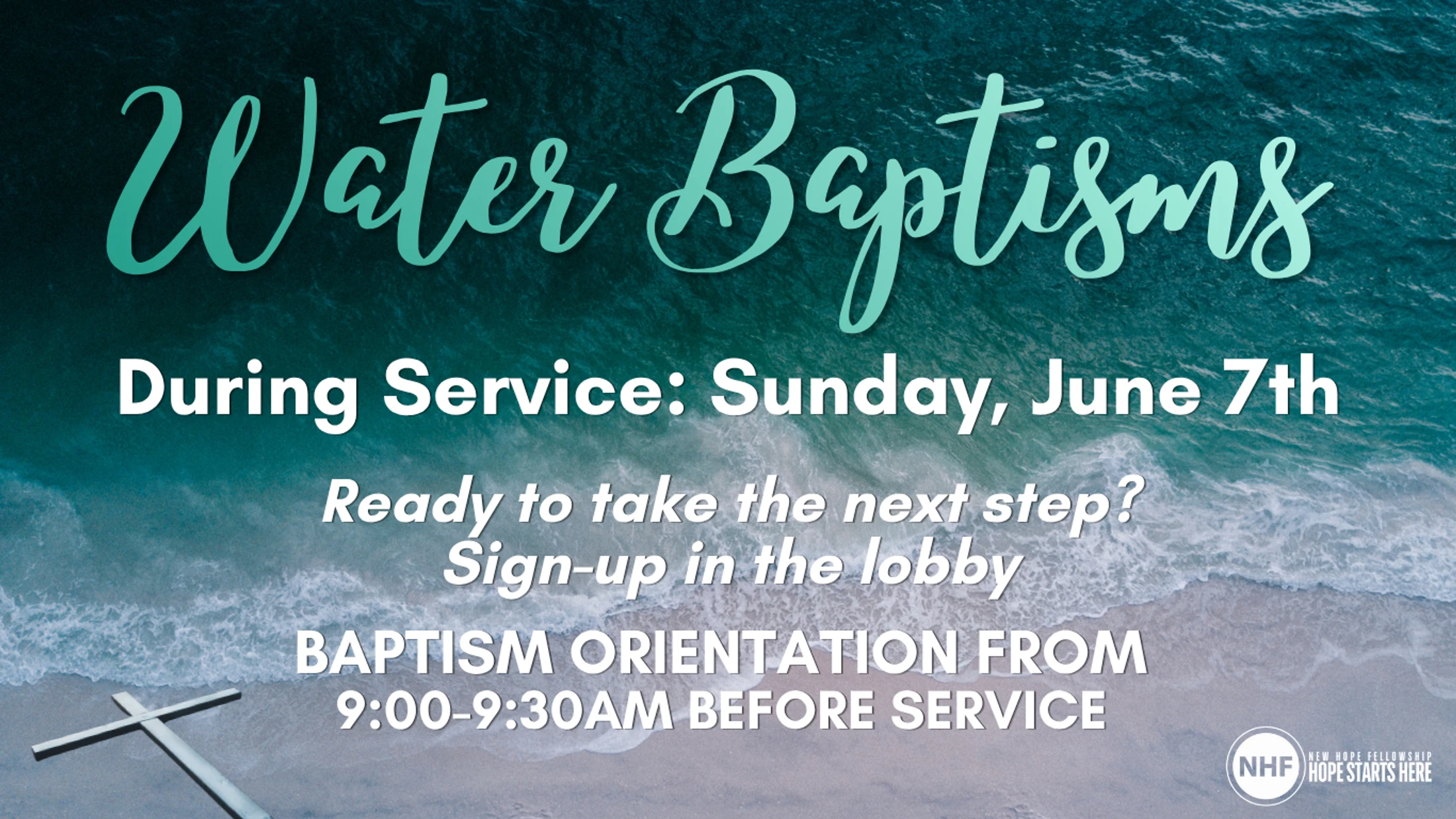 Water Baptism June 7th 2026