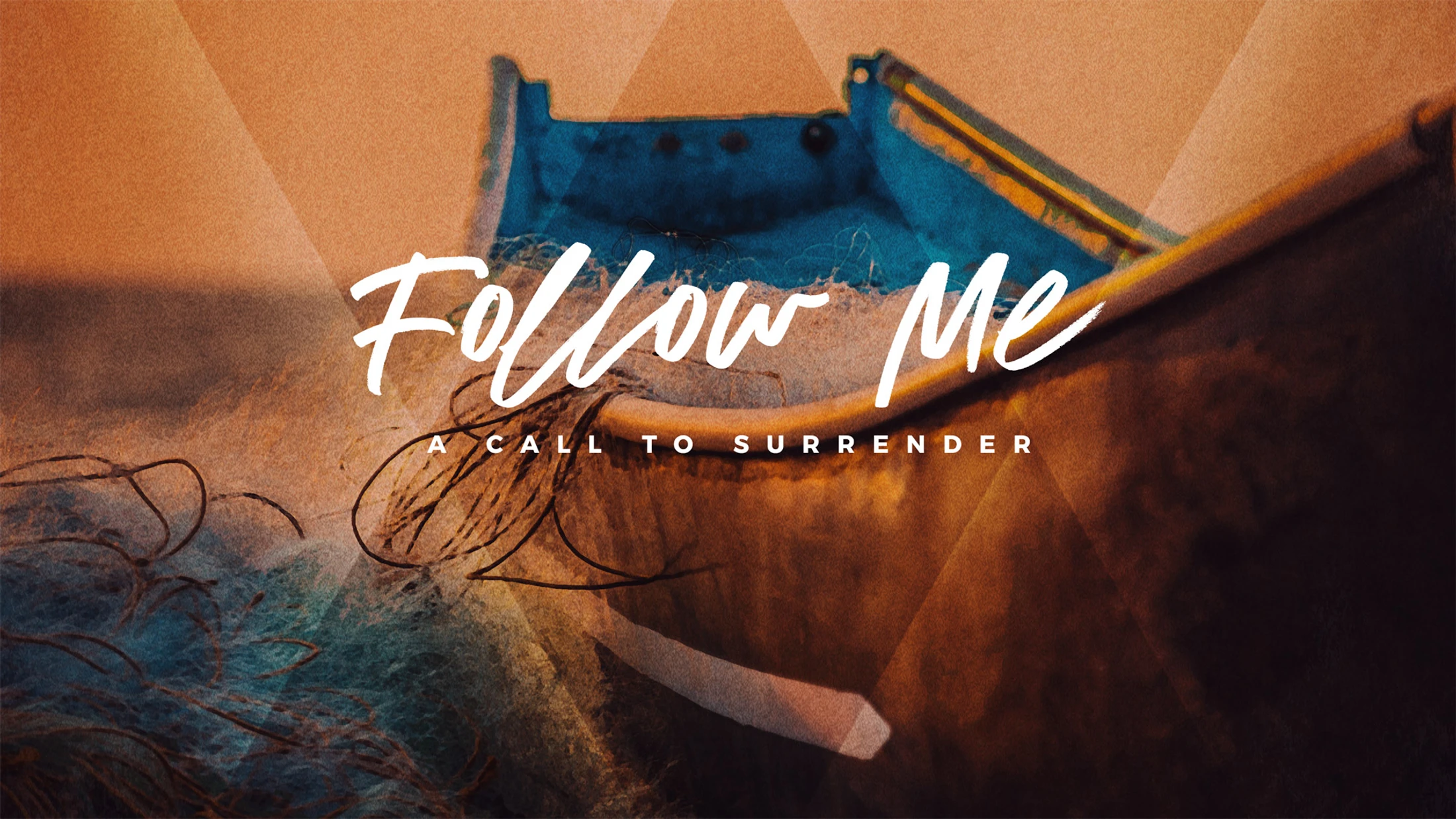 John 21: Come & Follow Me