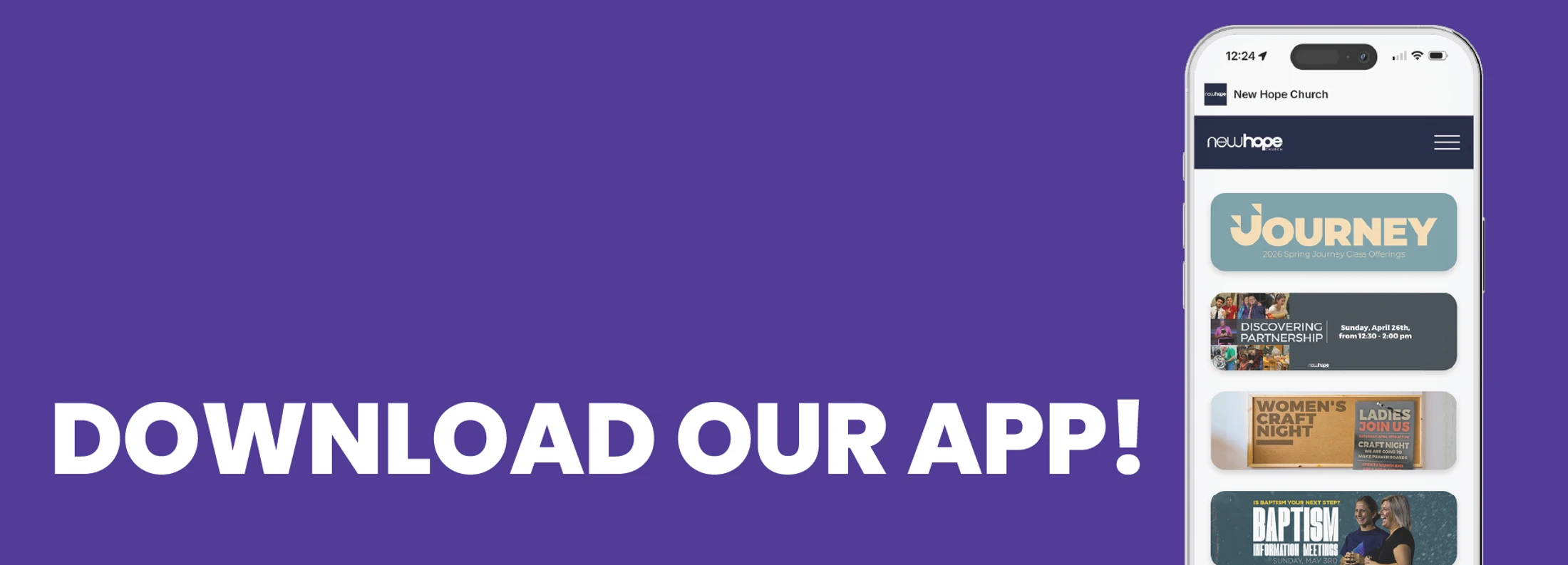 Promotional banner with text 'Download Our App!' next to a smartphone displaying the New Hope Church mobile app with upcoming event listings.