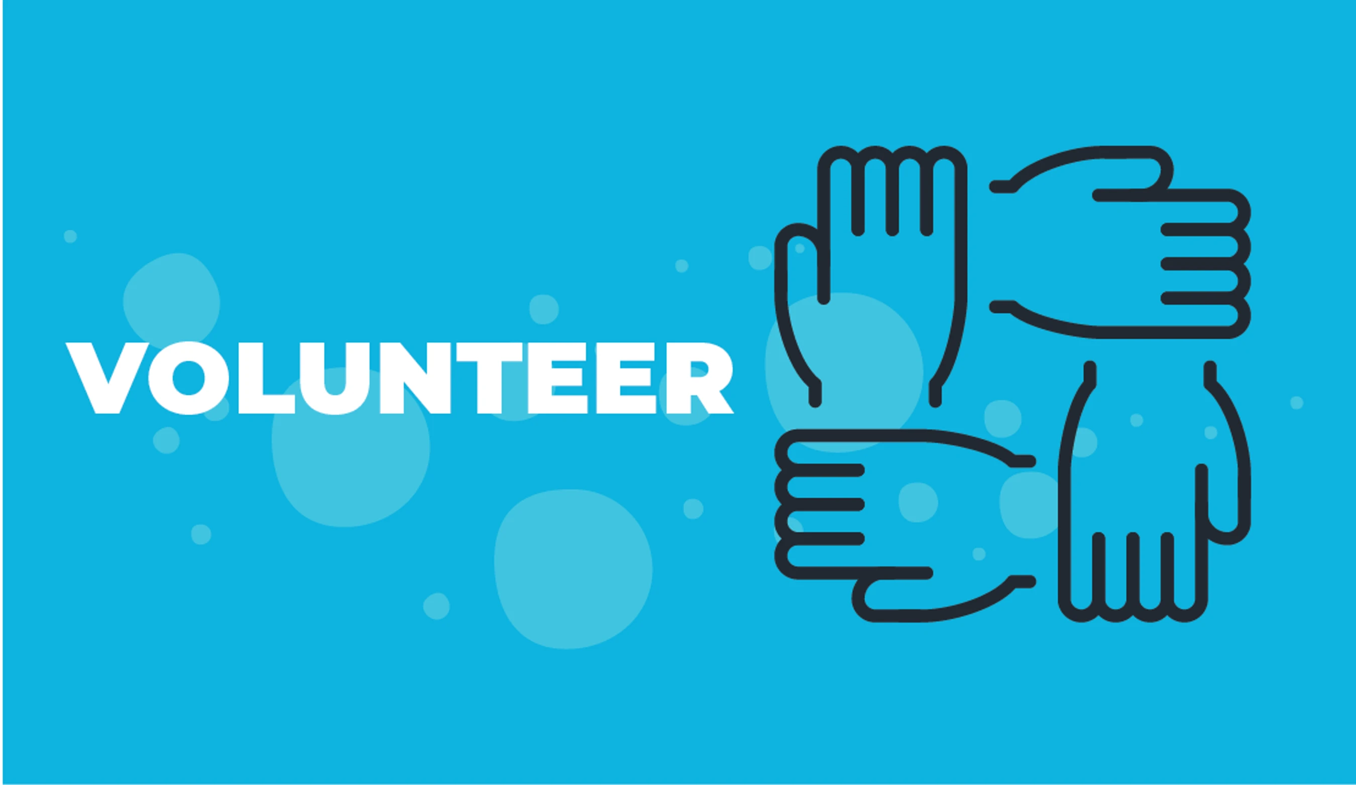 A graphic on a blue background with the word VOLUNTEER in white, next to a line drawing of four hands clasped together symbolizing teamwork and community.