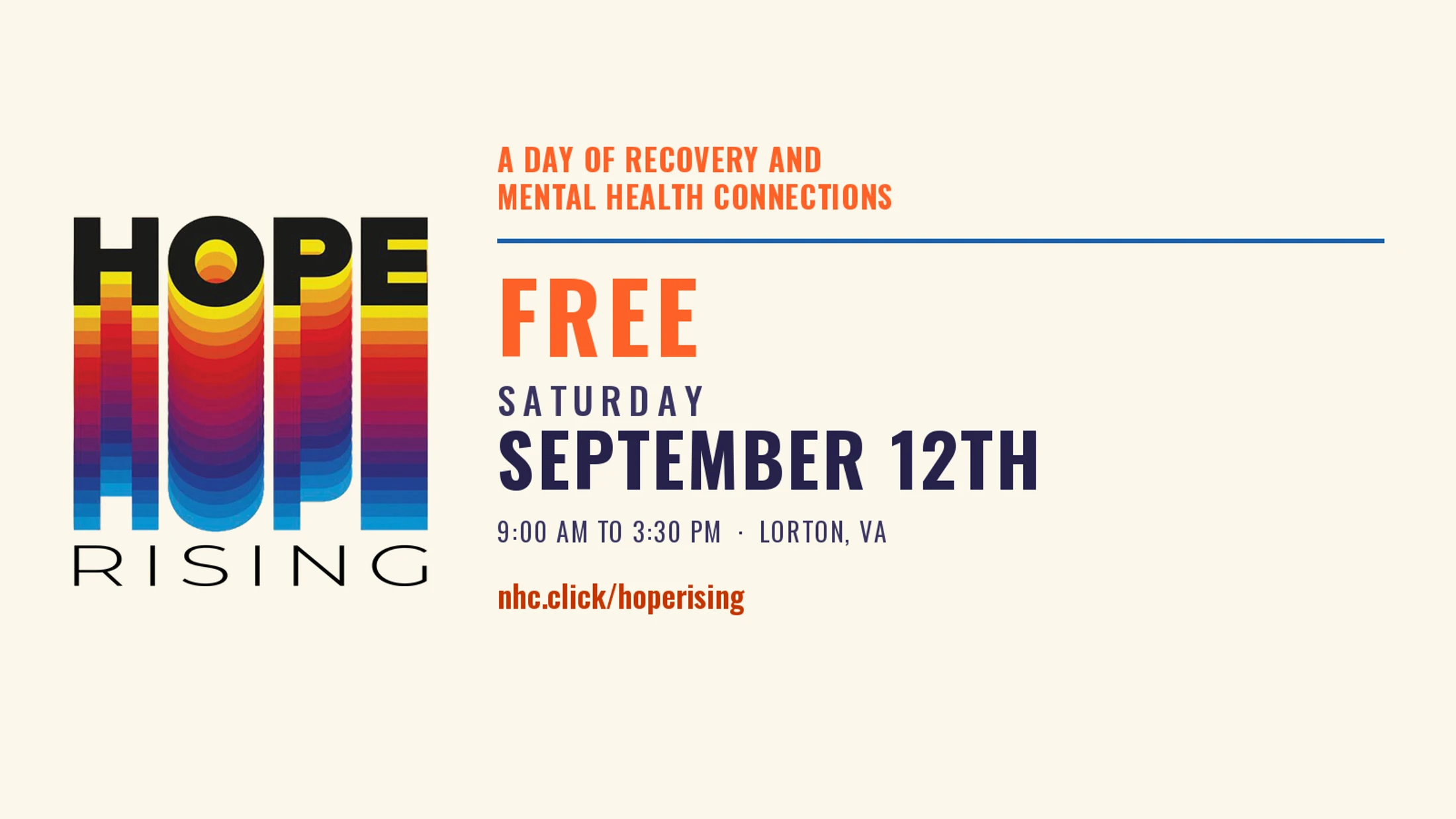Graphic for Hope Rising, a free recovery and mental health event on Saturday, September 12th, in Lorton, VA, with a colorful, layered logo.