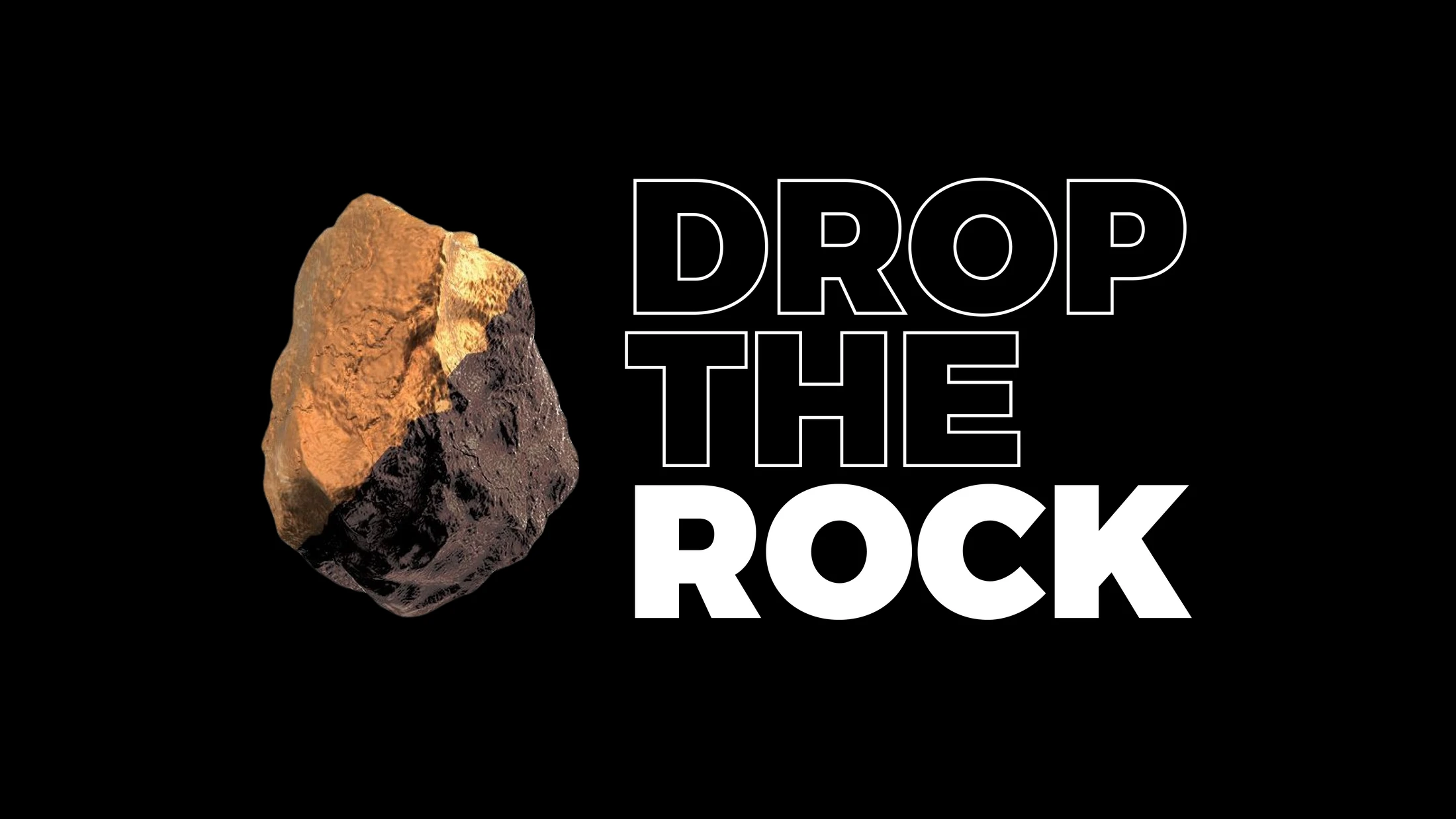 Drop the Rock