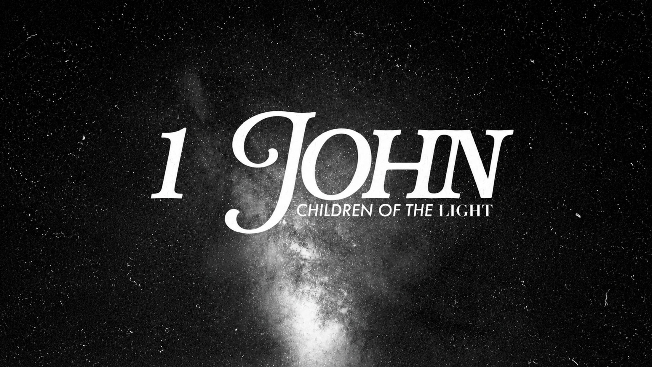 1 John Week 3