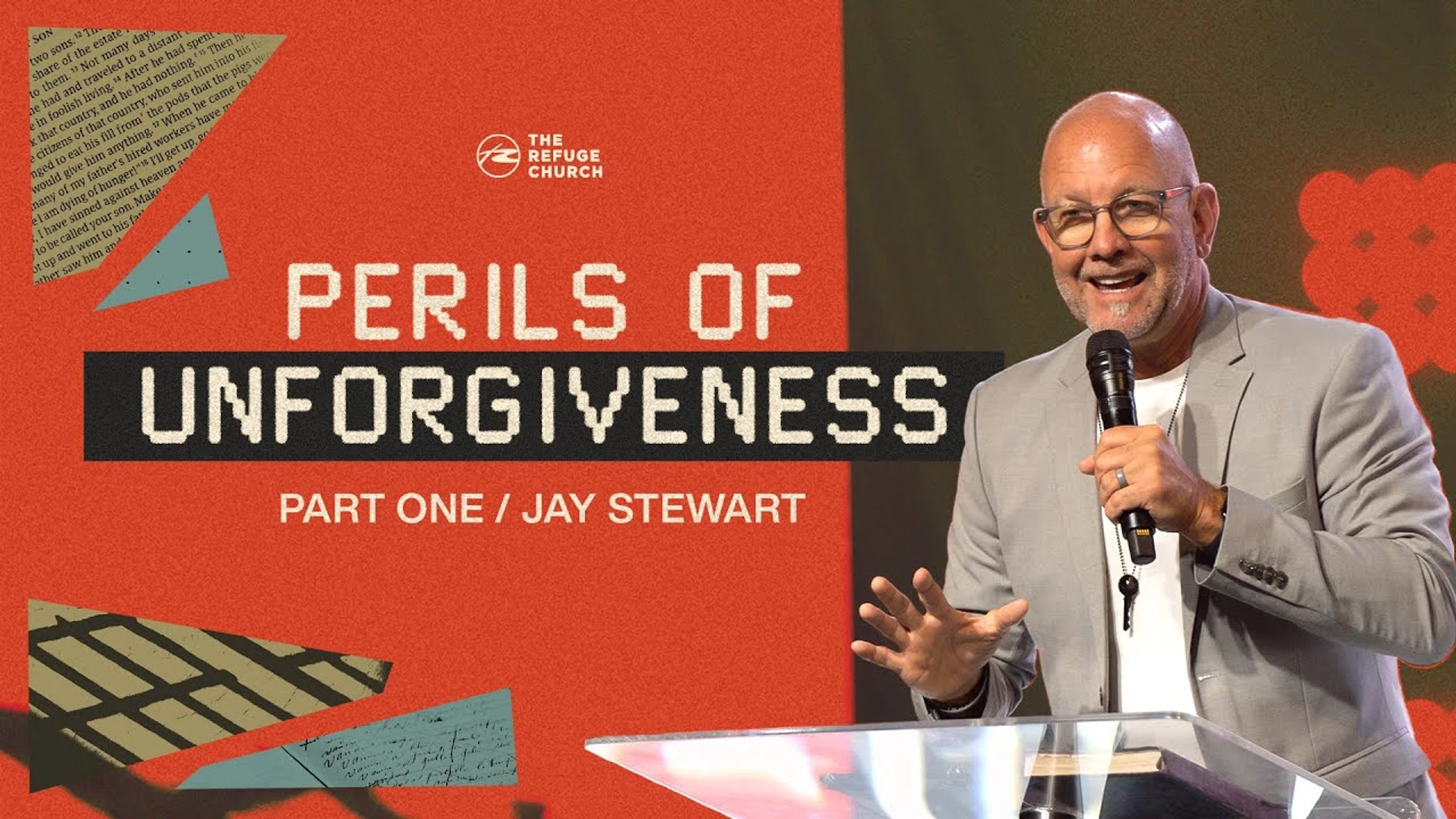 Perils of Unforgiveness | Week 1
