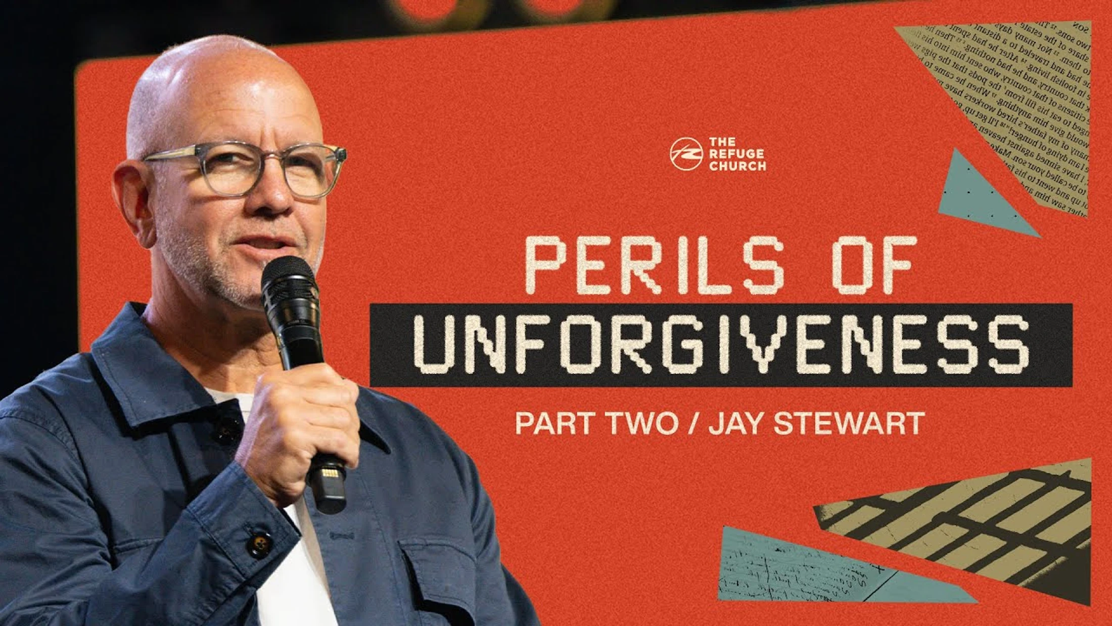 Perils of Unforgiveness | Week 2