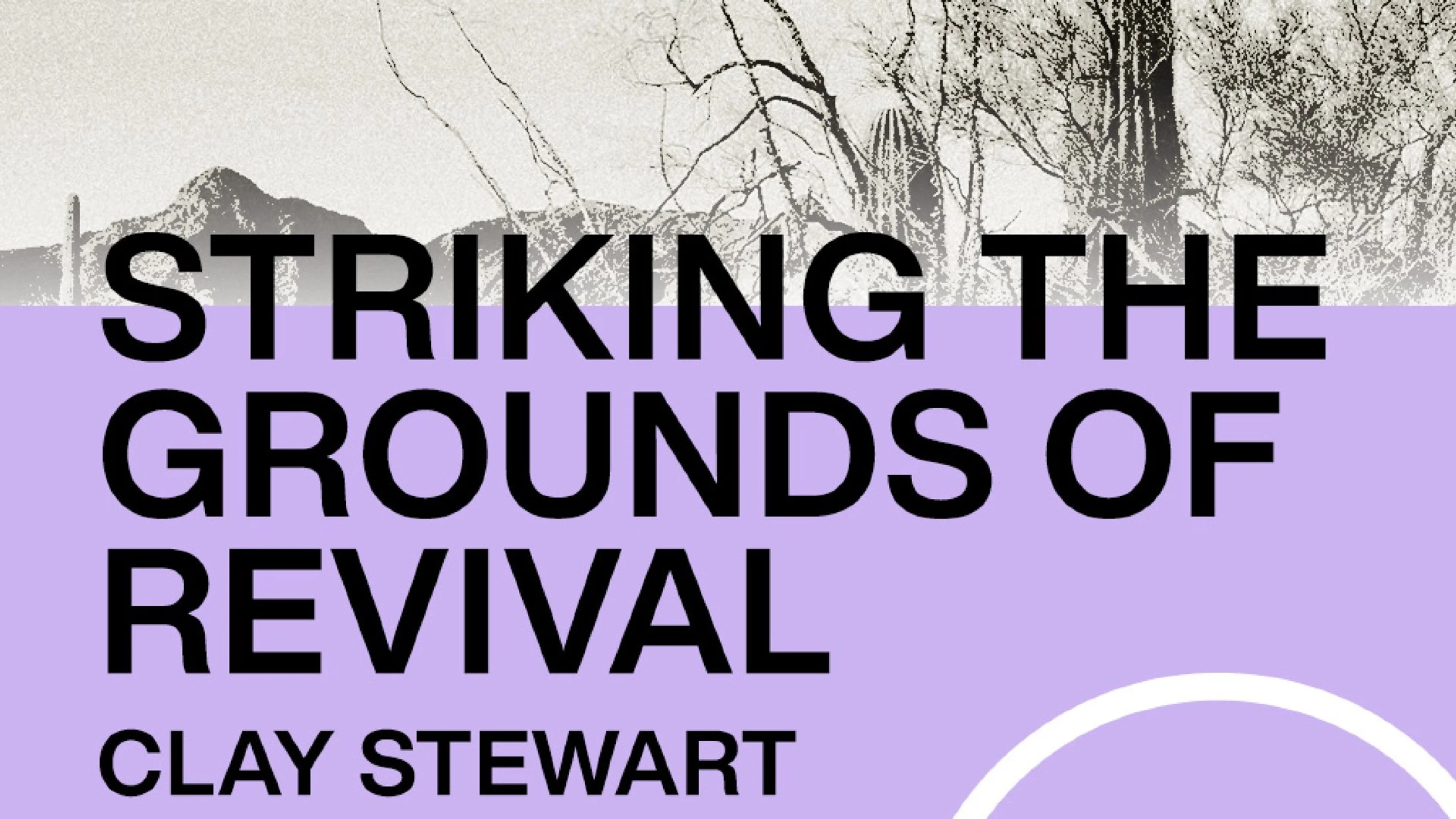 Striking The Grounds of Revival