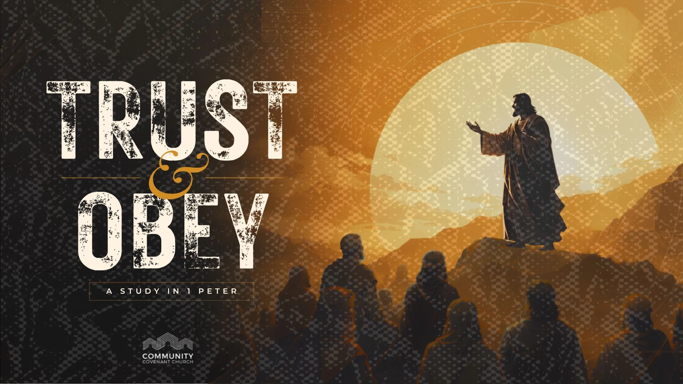 Trust & Obey - Week 1 Day 3