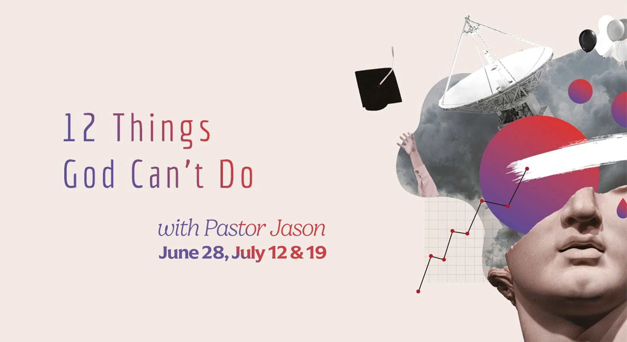 Sunday School Class - 12 Things God Can't Do