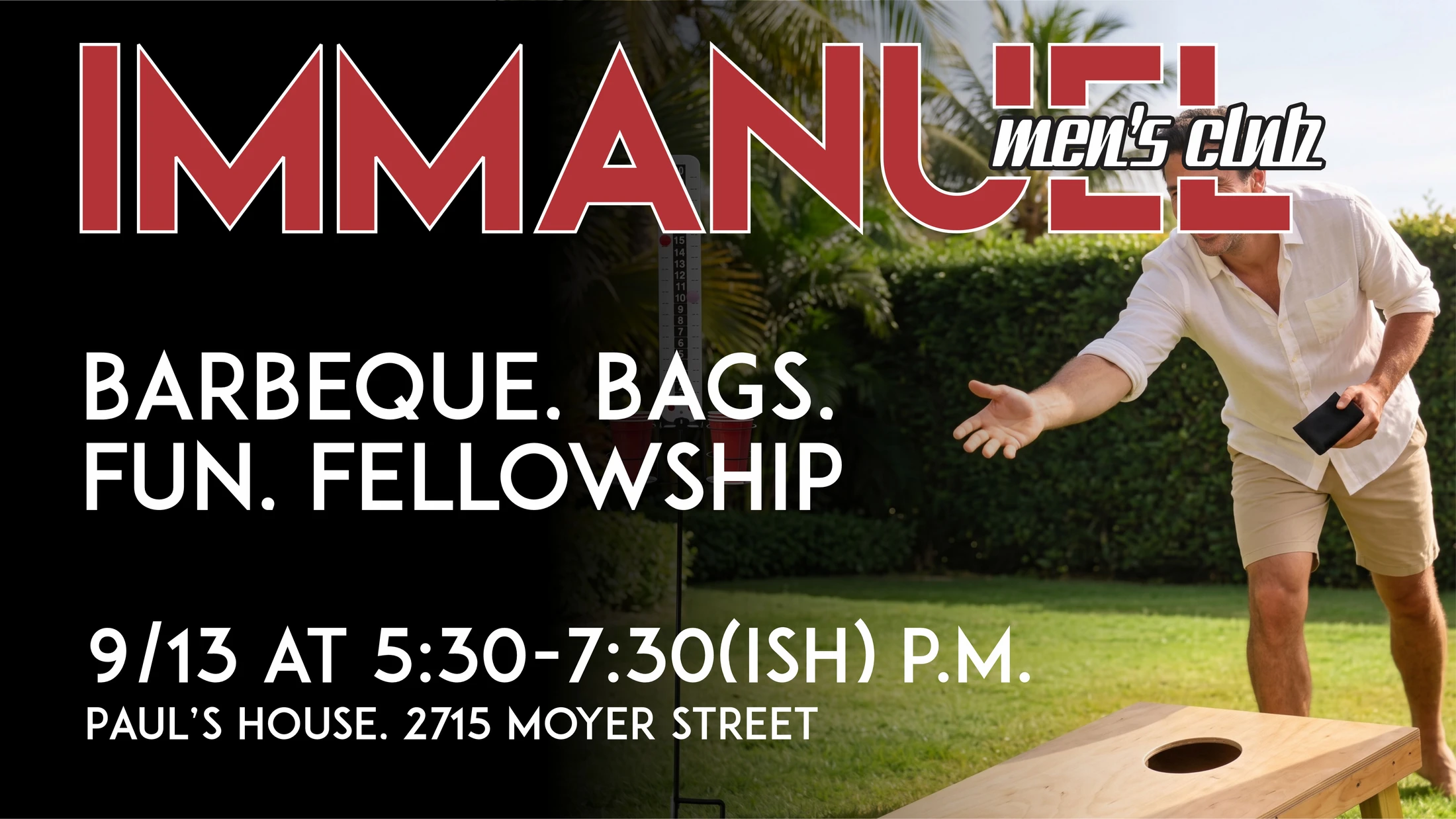 An event graphic for the Immanuel Men's Club. On the right, a man plays bags on a lawn. On the left, event details: Barbeque, Bags, Fun, Fellowship on 9/13.