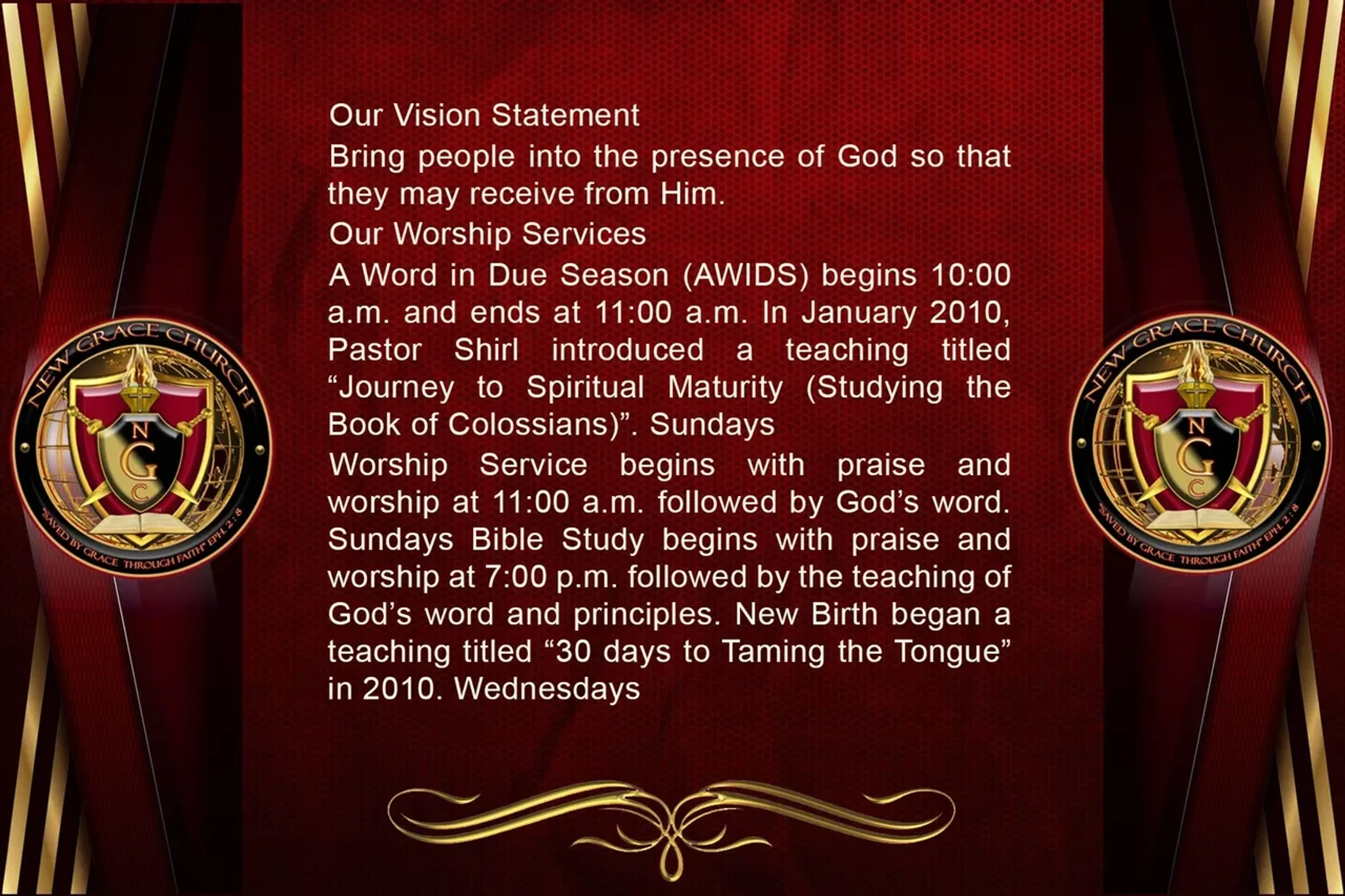 A slide for New Grace Church showing their vision statement and worship service times on a deep red background with gold accents and the church logo.