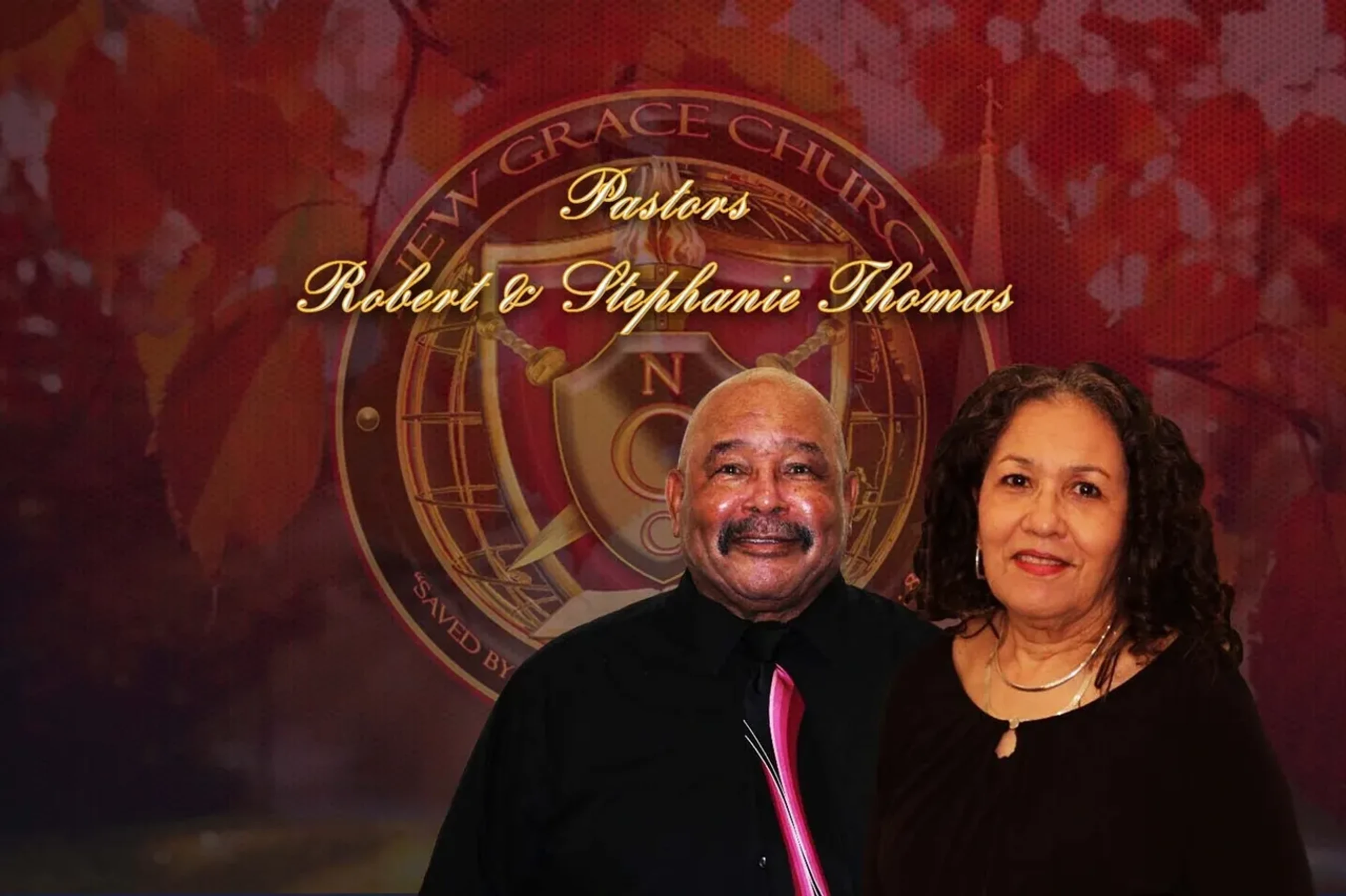 A smiling man and woman, Pastors Robert and Stephanie Thomas, pose in front of the logo for New Grace Church on a warm-toned, leafy background.