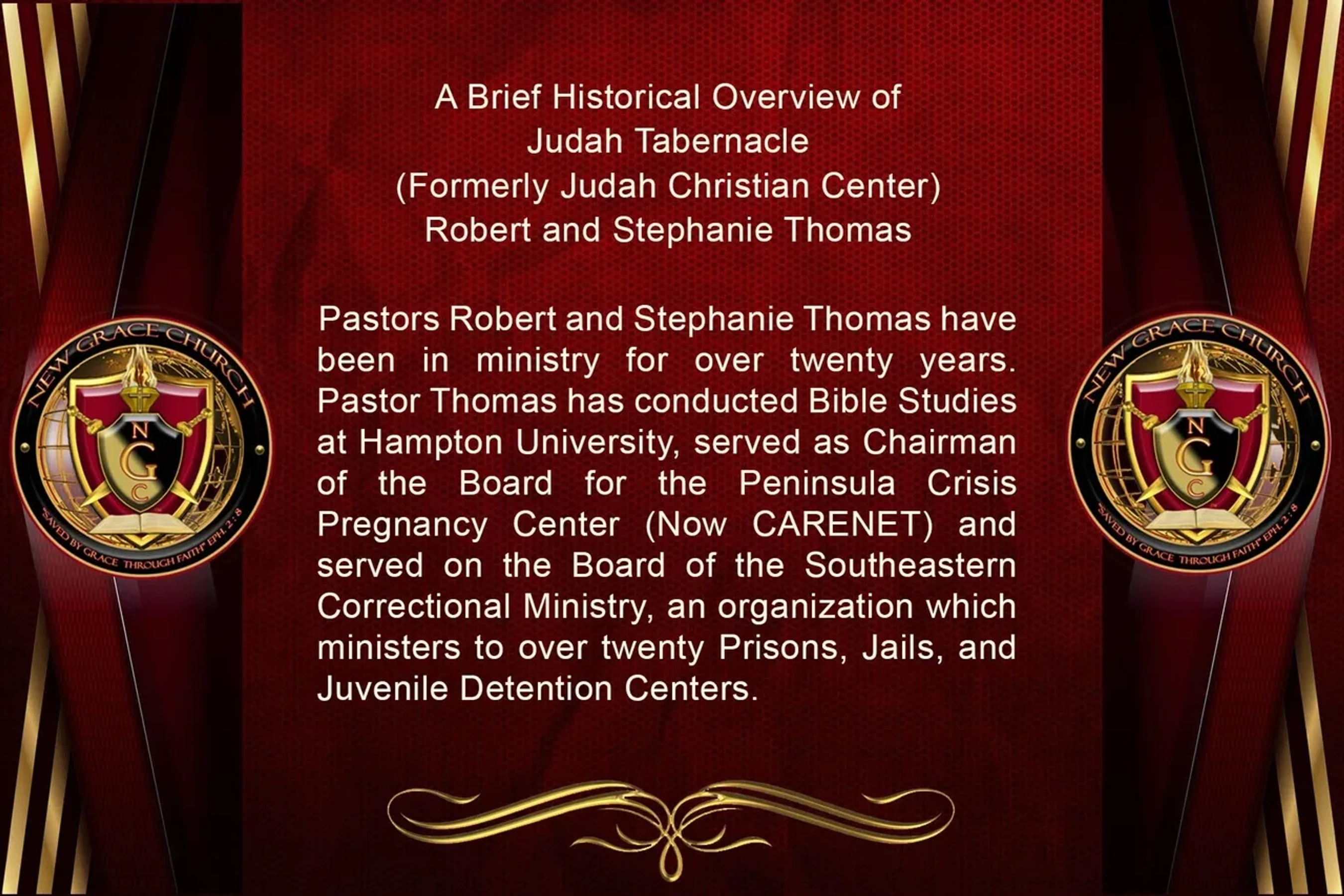 A presentation slide with a red background about the history of Judah Tabernacle and Pastors Robert and Stephanie Thomas, flanked by New Grace Church logos.