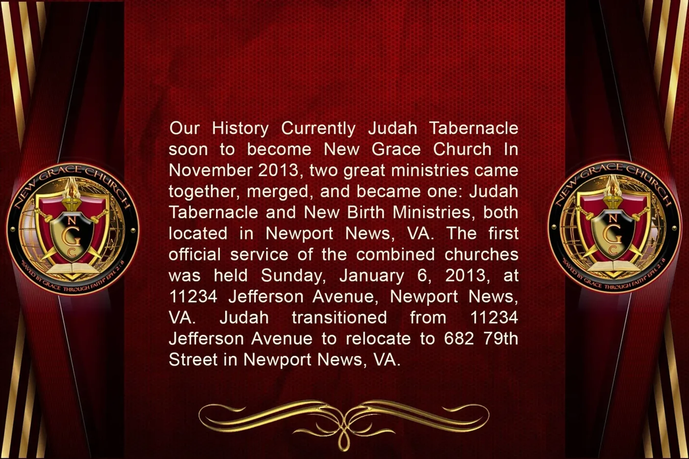 A presentation slide with a red background detailing the history of New Grace Church's formation from the merger of two ministries in Newport News, VA.