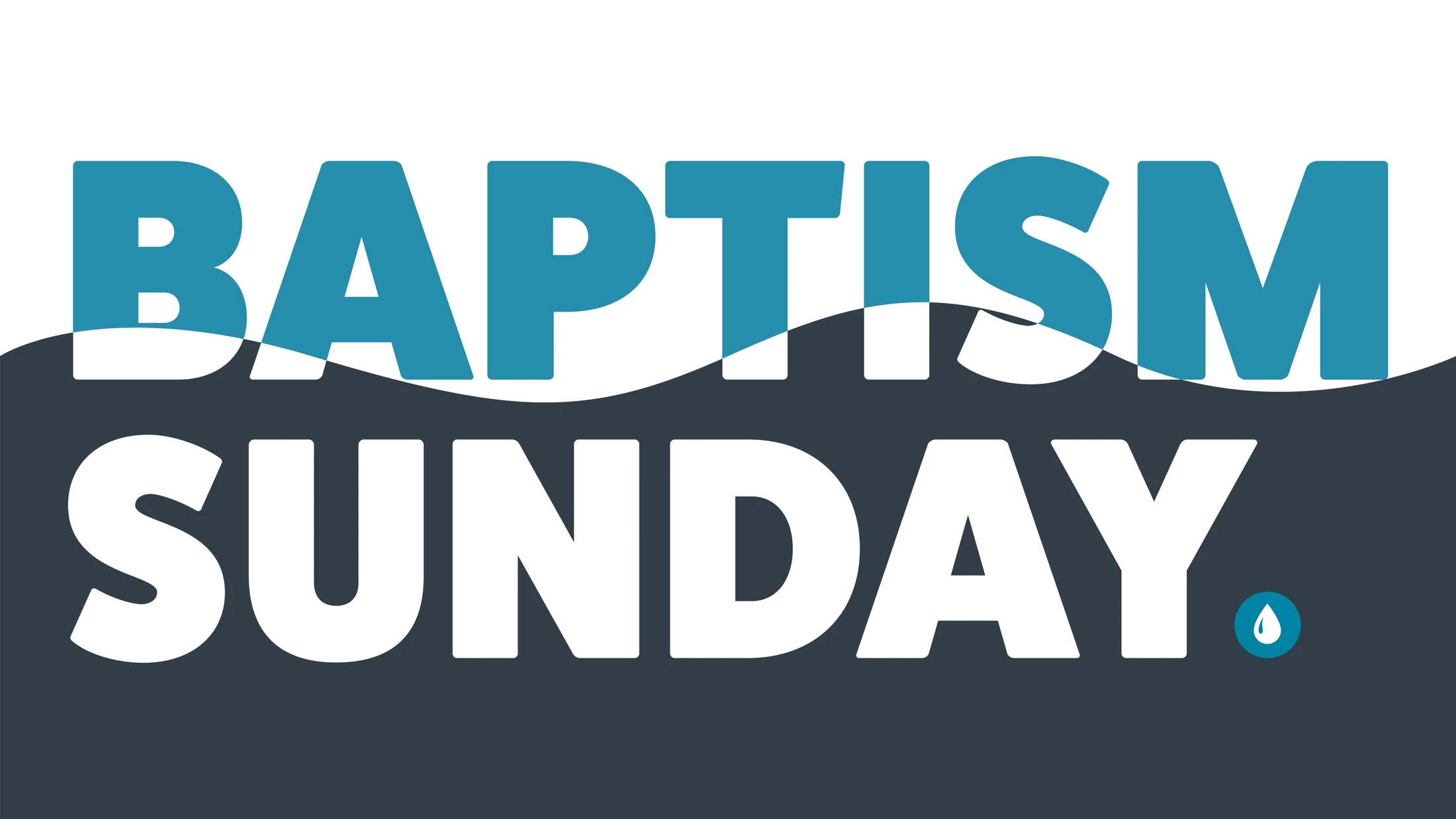 Baptism | September 20, 2026