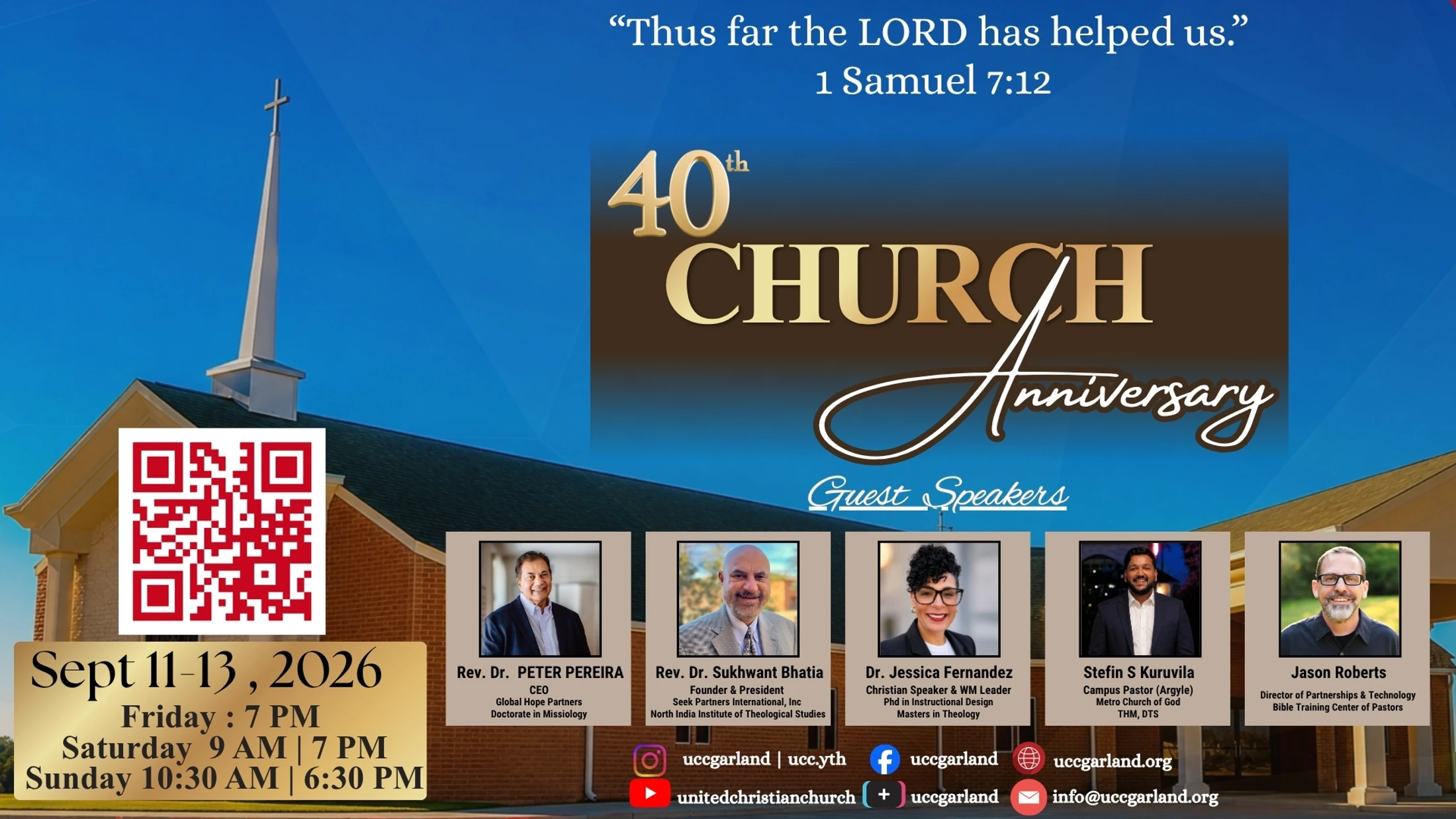 An invitation for a 40th Church Anniversary from Sept 11-13, 2026. Features photos of guest speakers, event times, and a QR code over a church image.