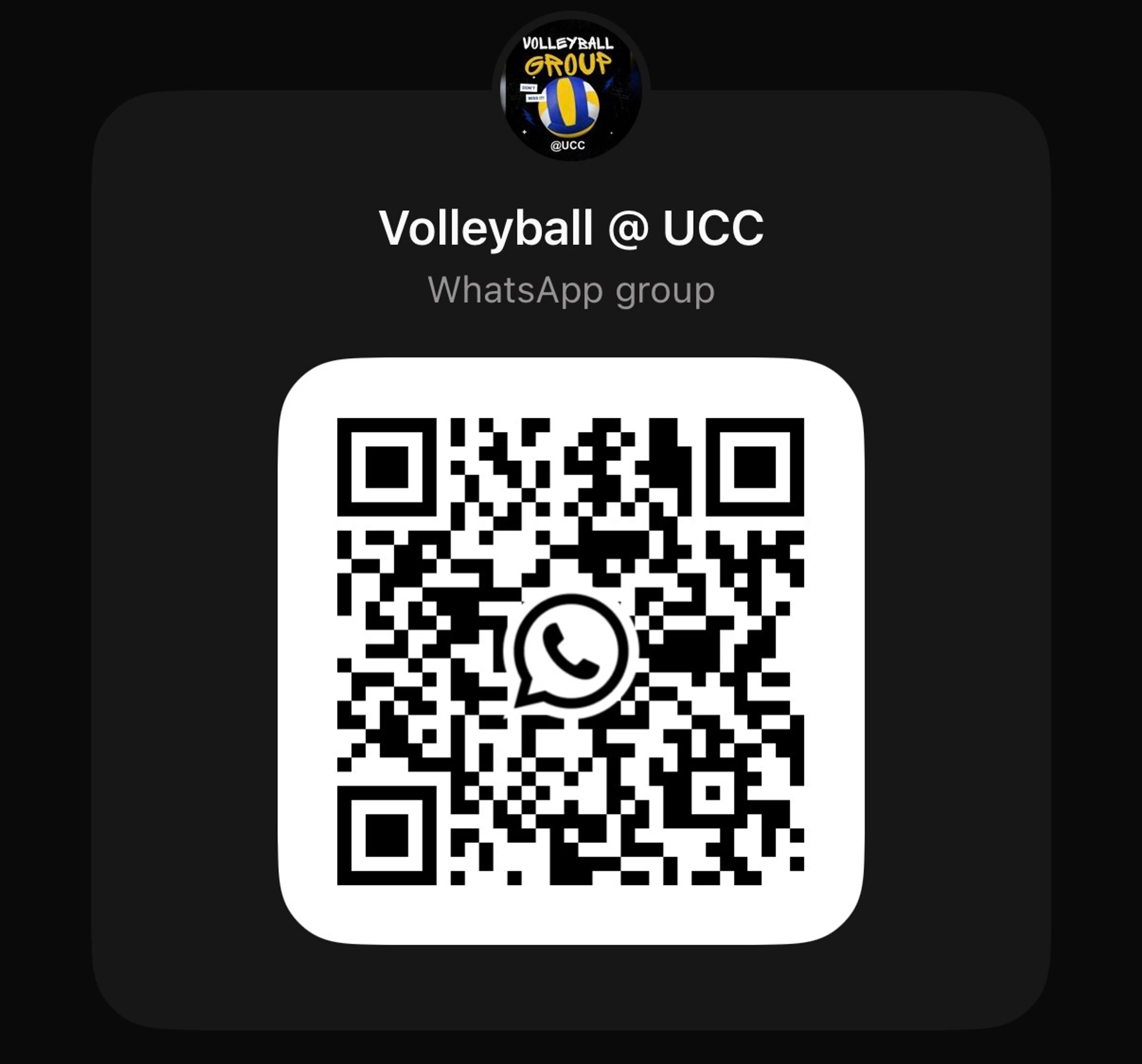 A QR code to join the 'Volleyball @ UCC' WhatsApp group. The code has a WhatsApp logo in the center and is displayed against a dark background.