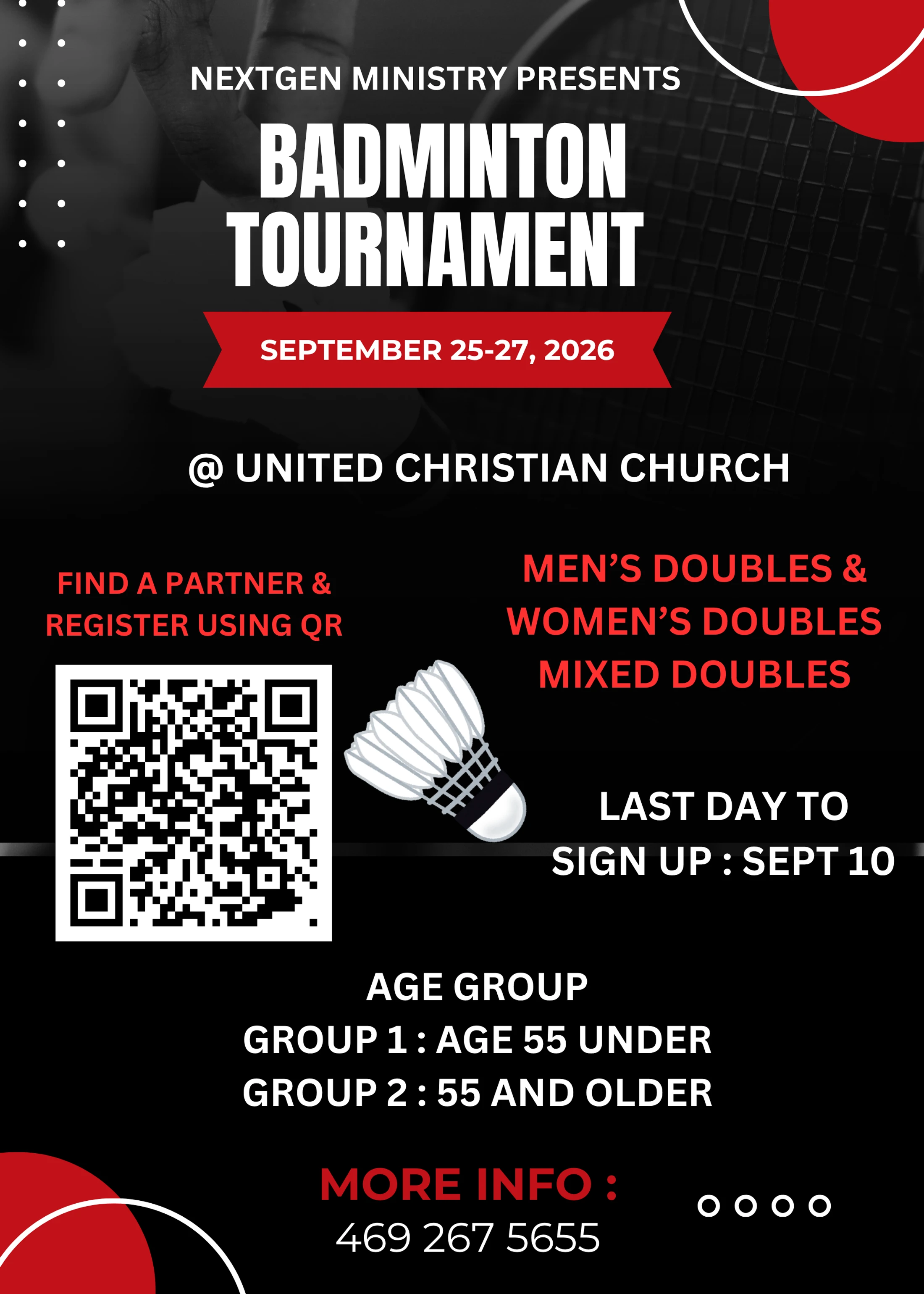 A black and red poster for a badminton tournament on Sept 25-27, 2026. It includes a QR code for registration, event categories, age groups, and contact info.