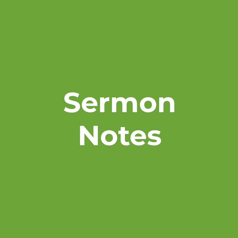 Take notes during<br>the sermon