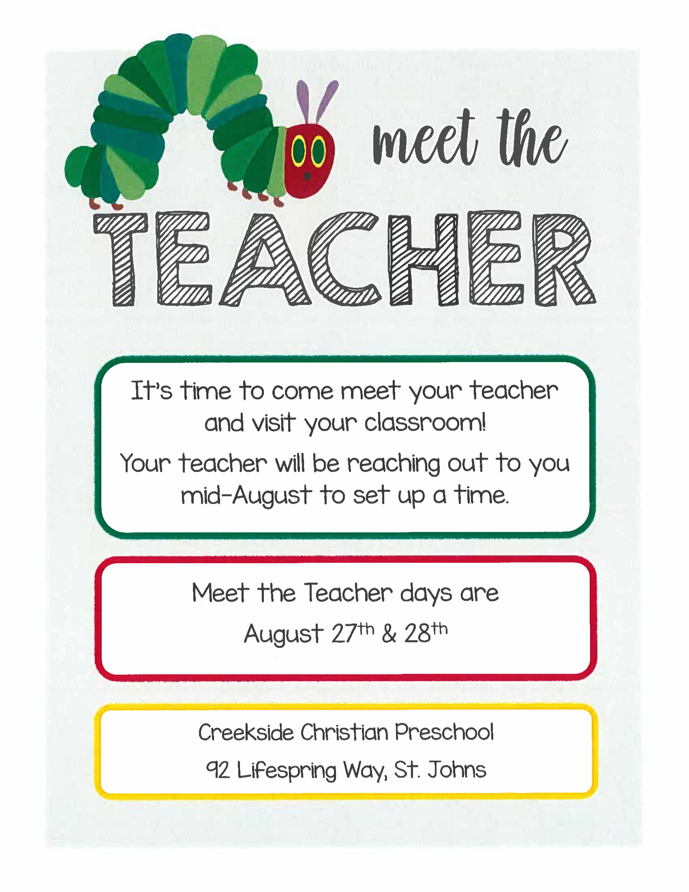 A flyer for a "Meet the Teacher" event for Creekside Christian Preschool. The flyer features a colorful cartoon caterpillar and lists event dates and location.