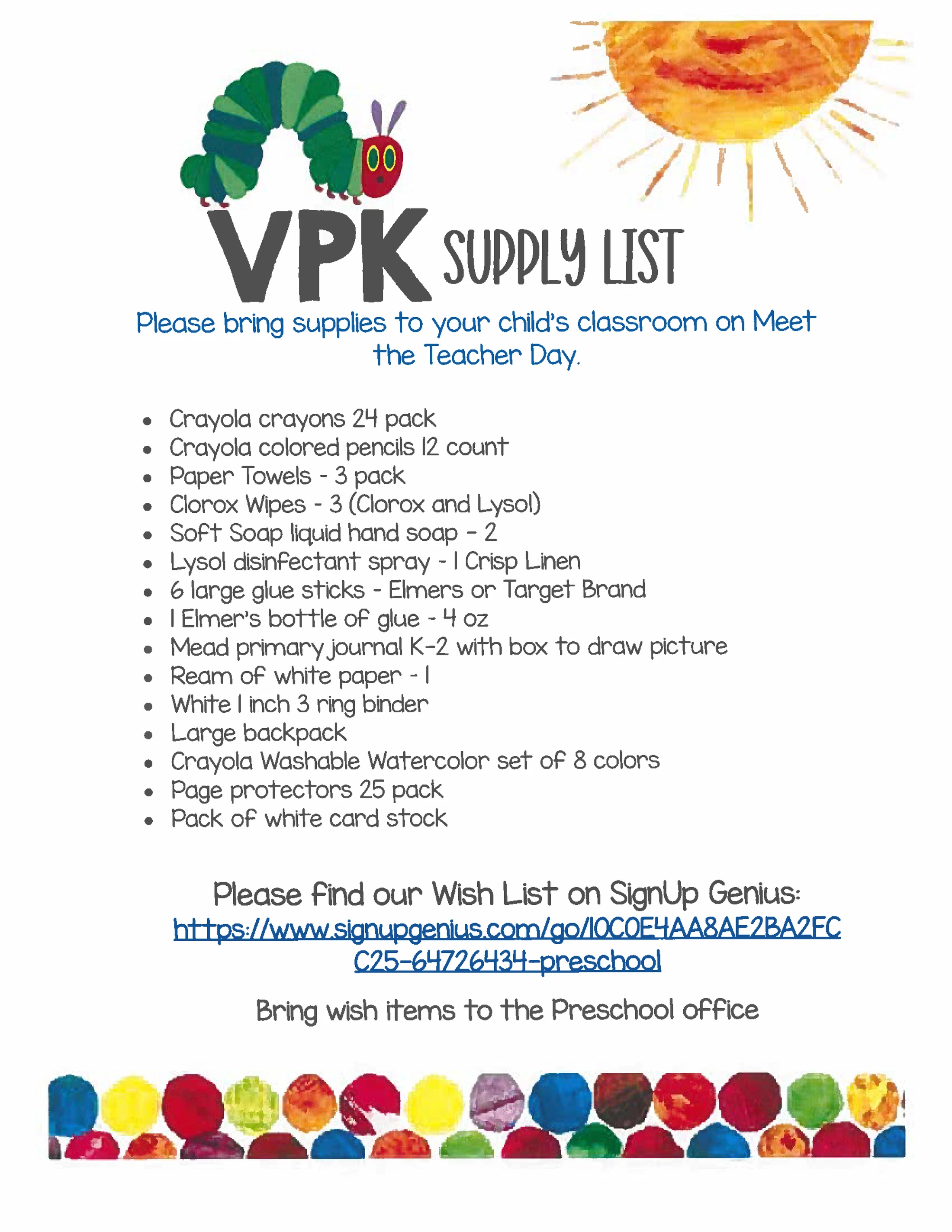 A VPK school supply list decorated with illustrations of a green caterpillar and a yellow sun. The list includes crayons, paper, glue, and cleaning supplies.