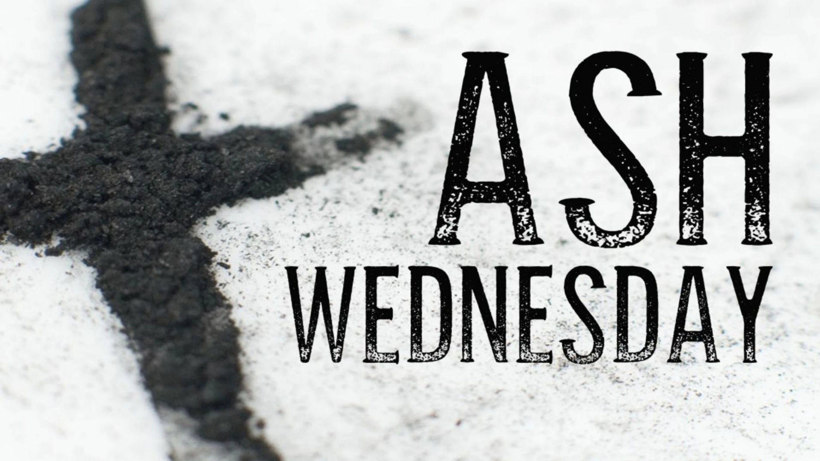 Ash Wednesday
