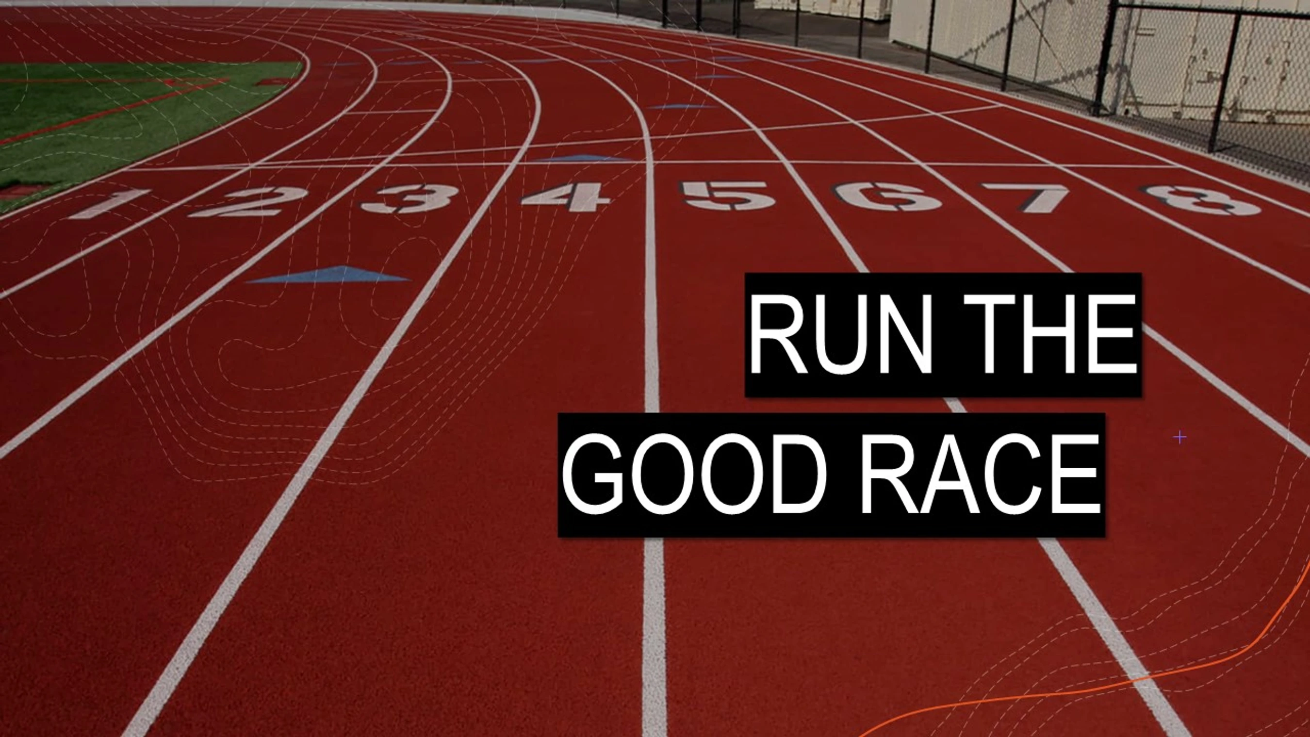 Run the Good Race