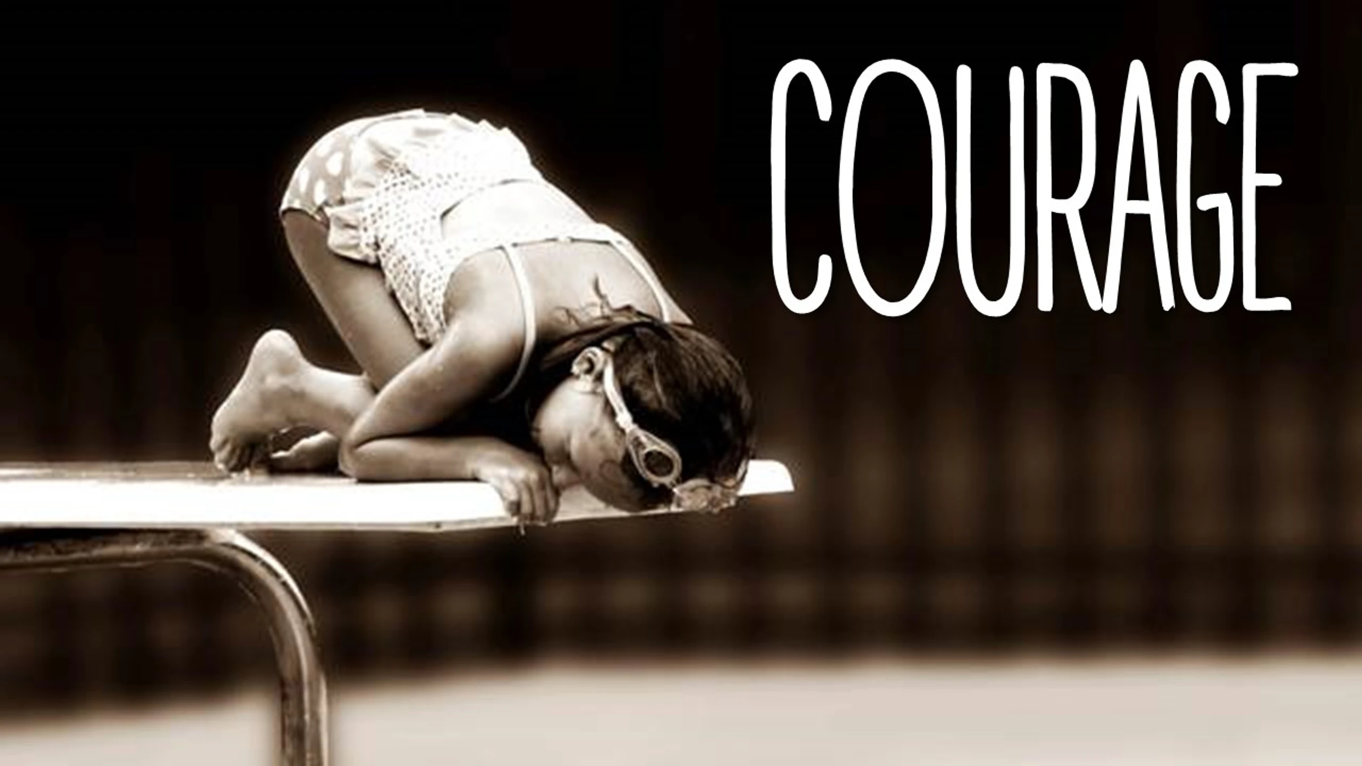 Courage